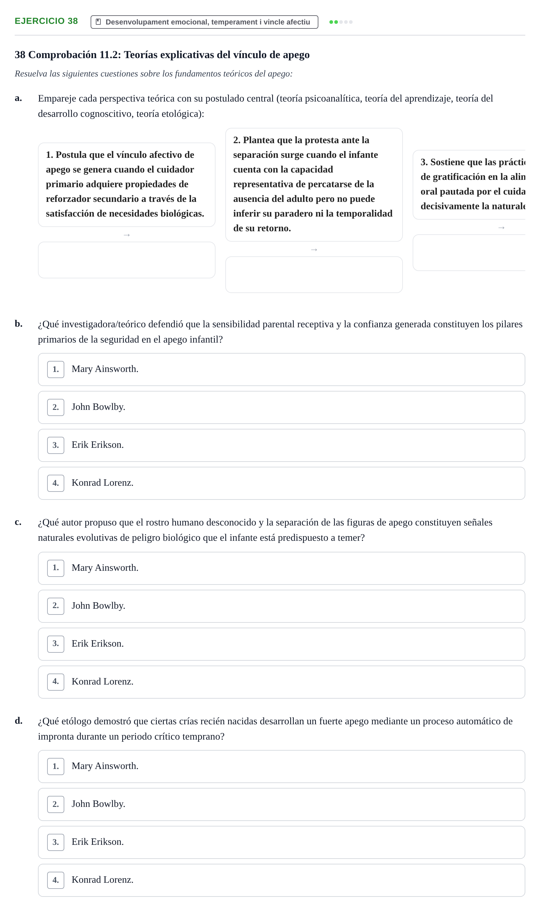 Enunciado: Problema 38 · Desenvolupament en la Infancia UB Batería de preguntas de examen por temas (Parte 1)