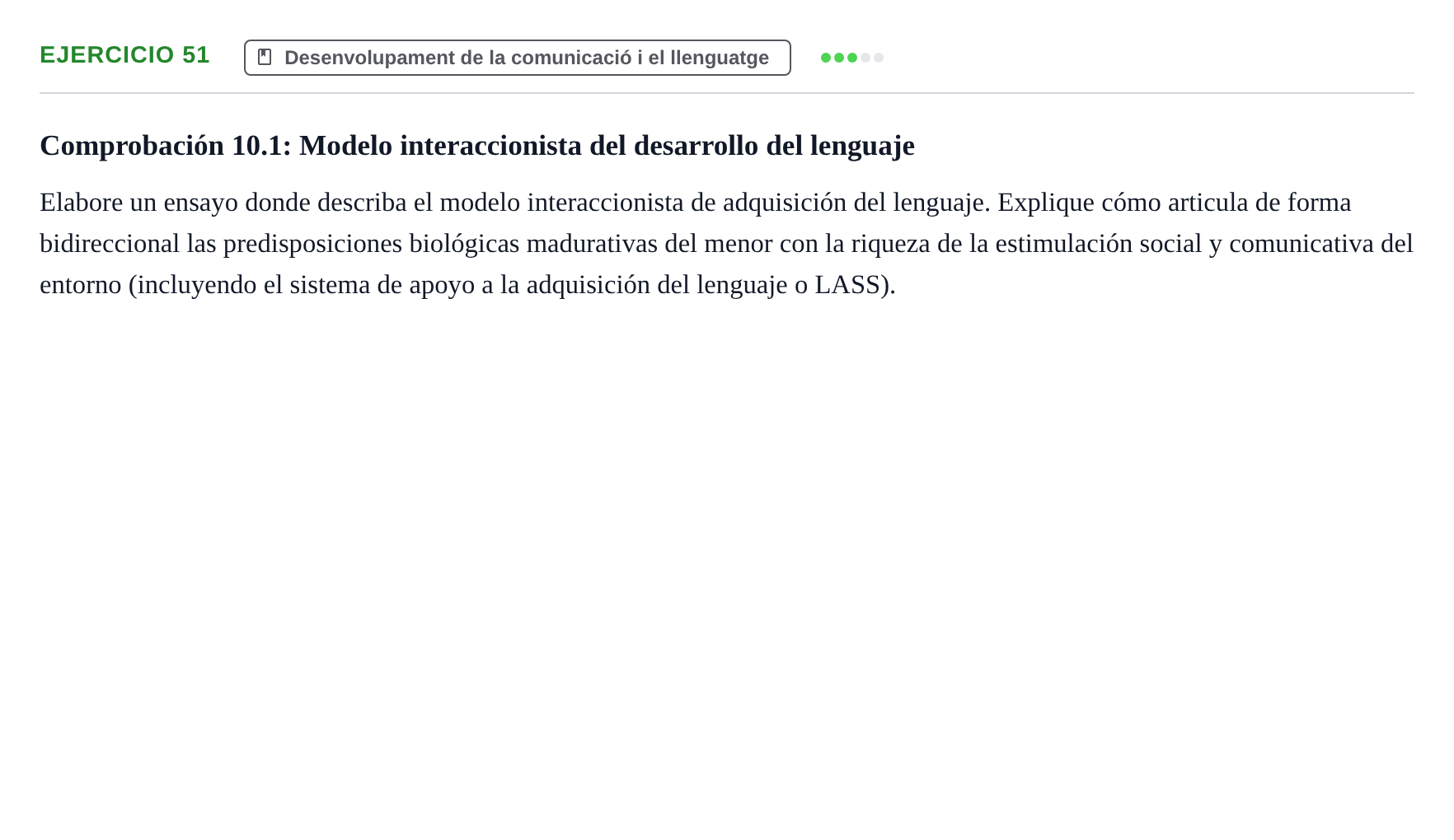 Enunciado: Problema 51 · Desenvolupament en la Infancia UB Batería de preguntas de examen por temas (Parte 1)