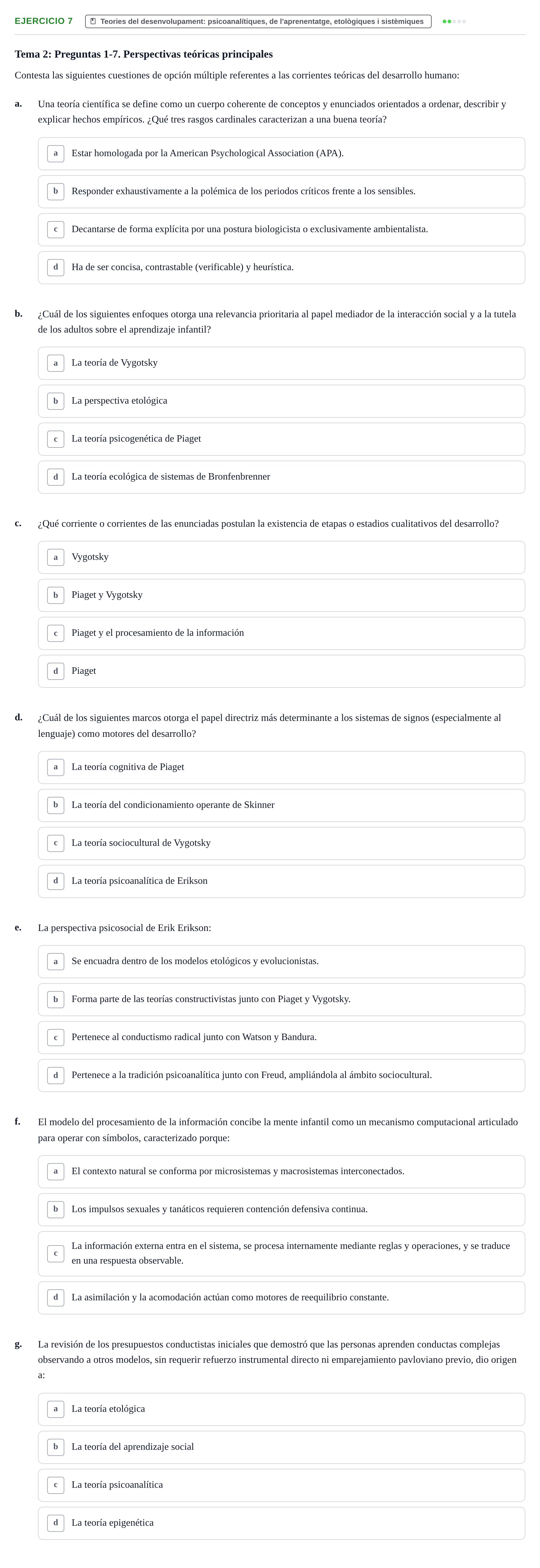 Enunciado: Problema 7 · Desenvolupament en la Infancia UB Batería de preguntas de examen por temas (Parte 1)