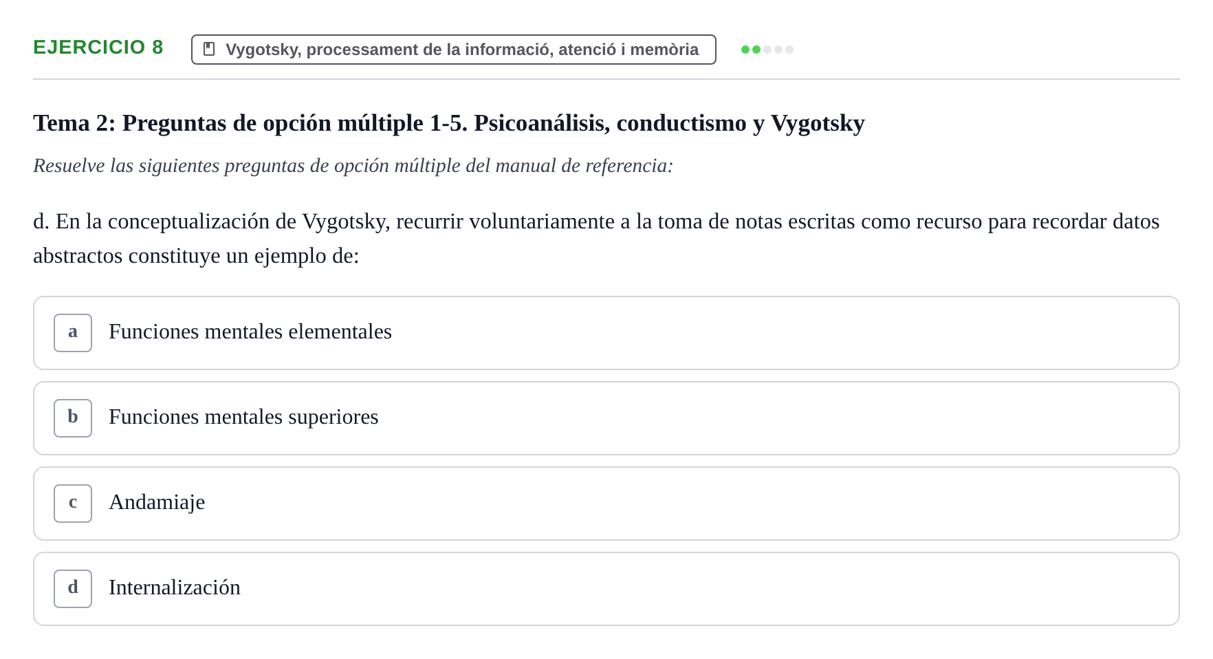 Enunciado: Ejercicio 8 - Vygotsky · Desenvolupament en la Infancia UB Batería de preguntas de examen por temas (Parte 1)