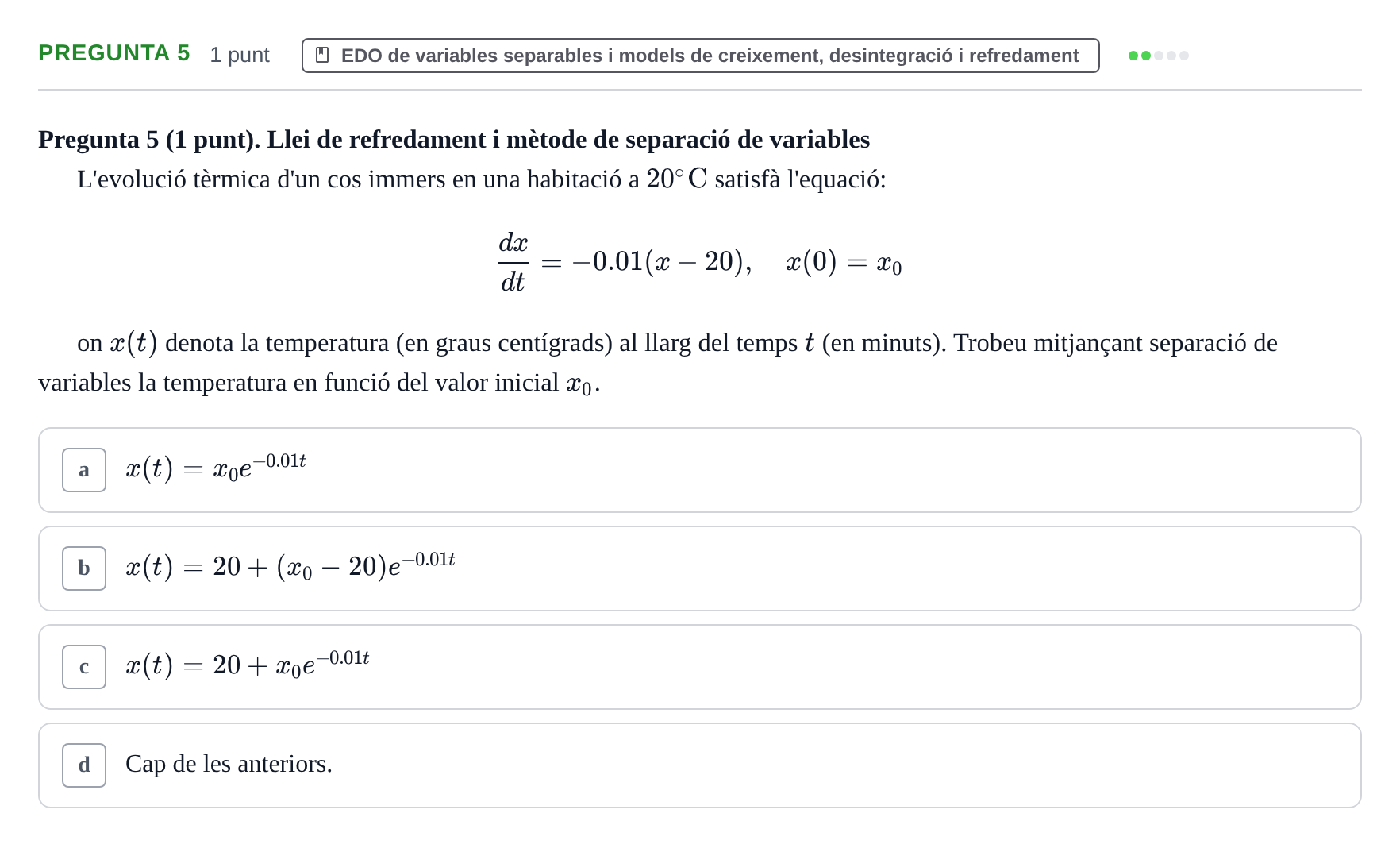 Enunciado: Pregunta 5 · Matemáticas UDG 2016