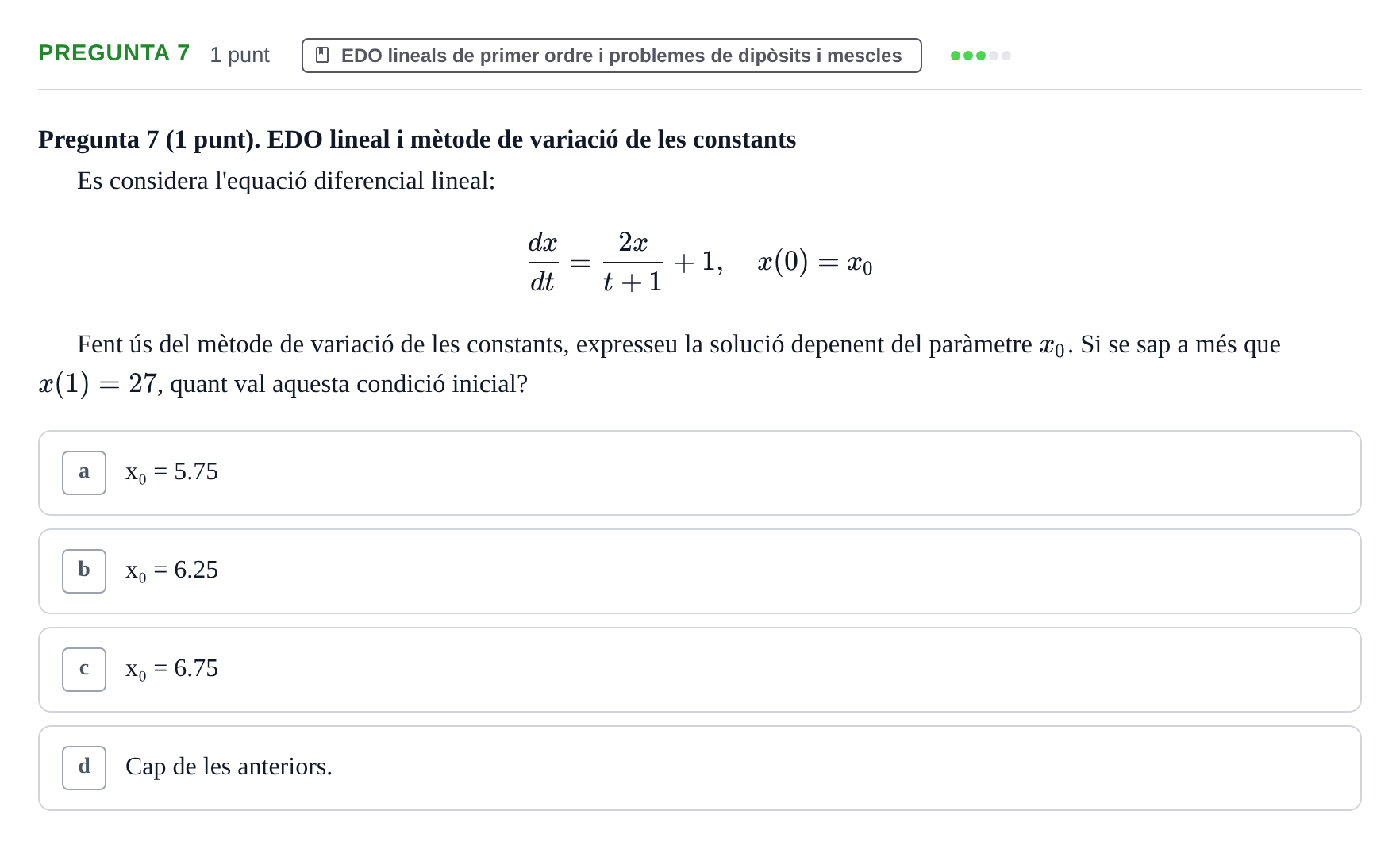 Enunciado: Pregunta 7 · Matemáticas UDG 2016