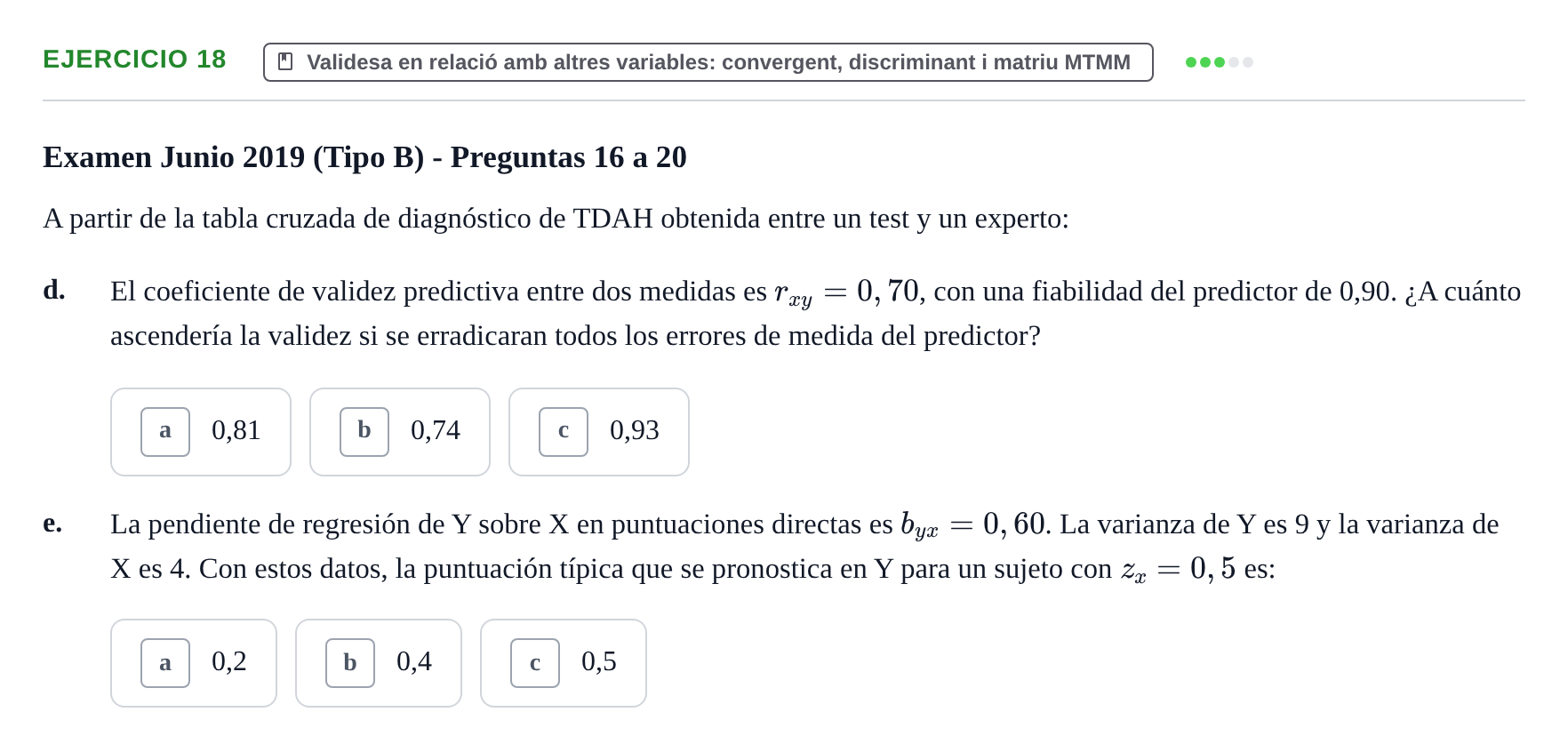 Enunciado: Ejercicio 18 - Validesa en relació amb altres variables: co… · Psicometría UB 2022