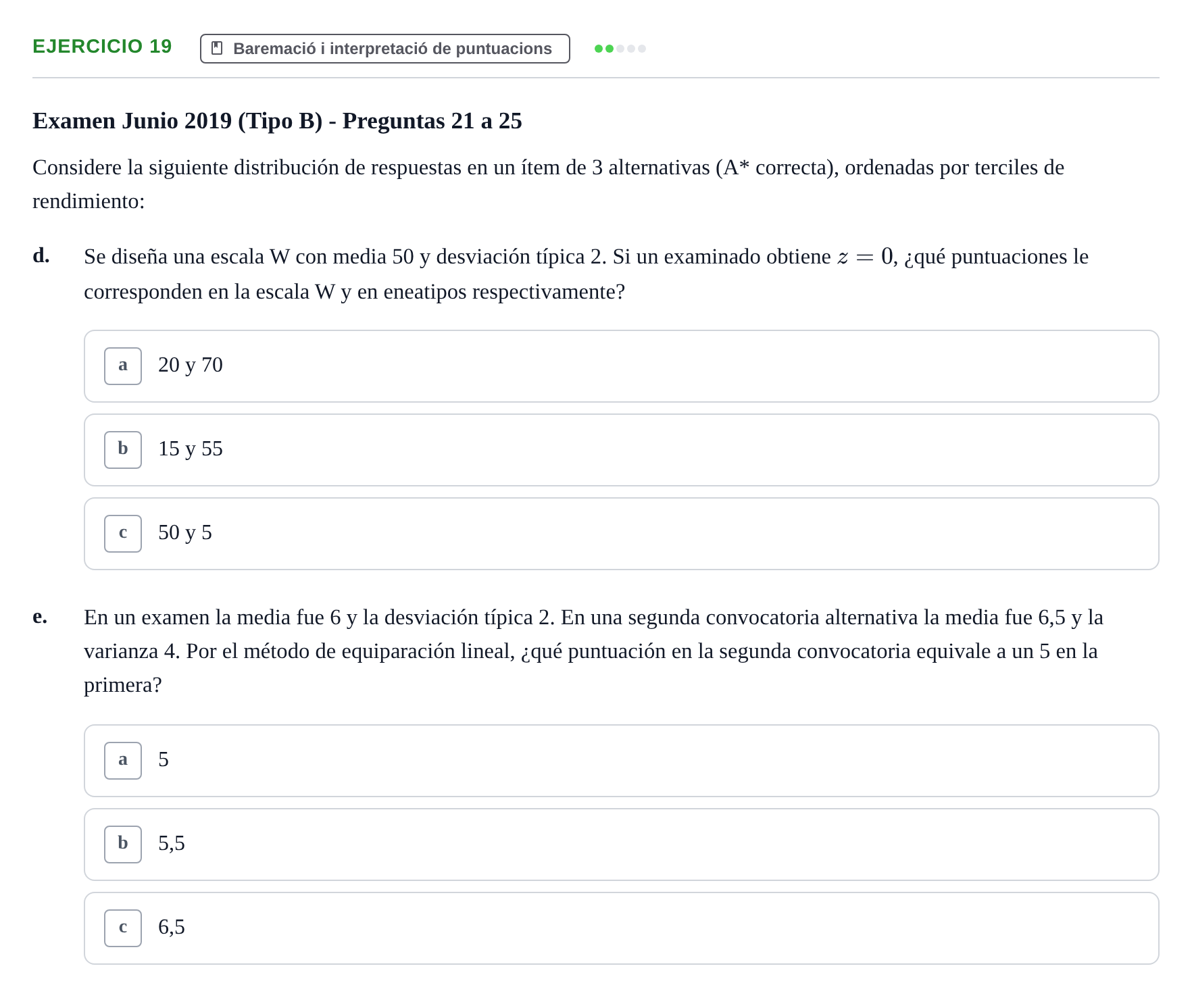 Enunciado: Ejercicio 19 - Baremació i interpretació de puntuacions · Psicometría UB 2022