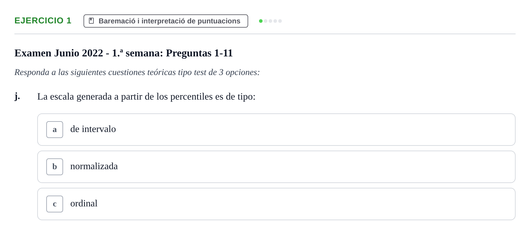 Enunciado: Ejercicio 1 - Baremació i interpretació de puntuacions · Psicometría UB 2022
