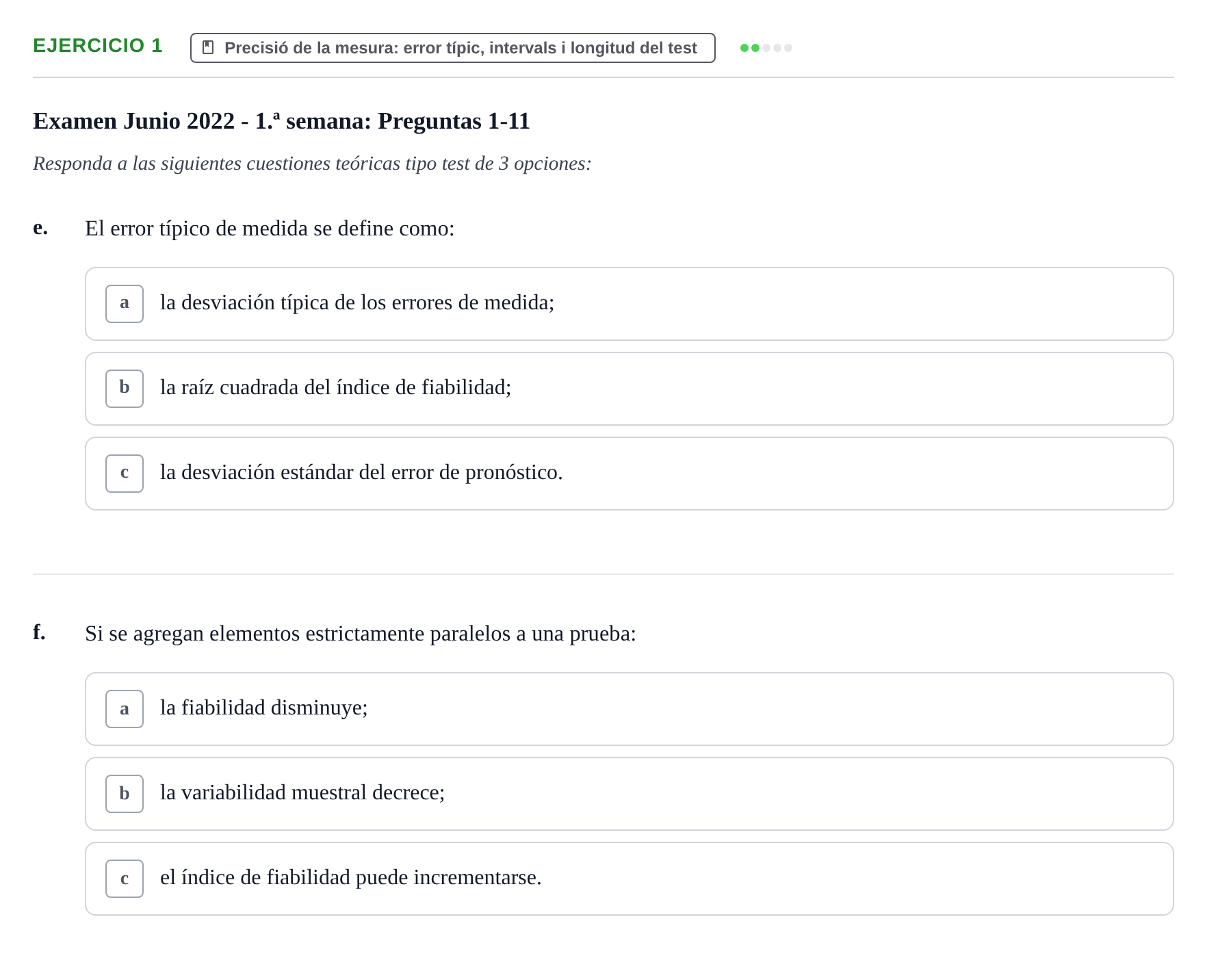 Enunciado: Ejercicio 1 - Precisió de la mesura: error típic, intervals… · Psicometría UB 2022
