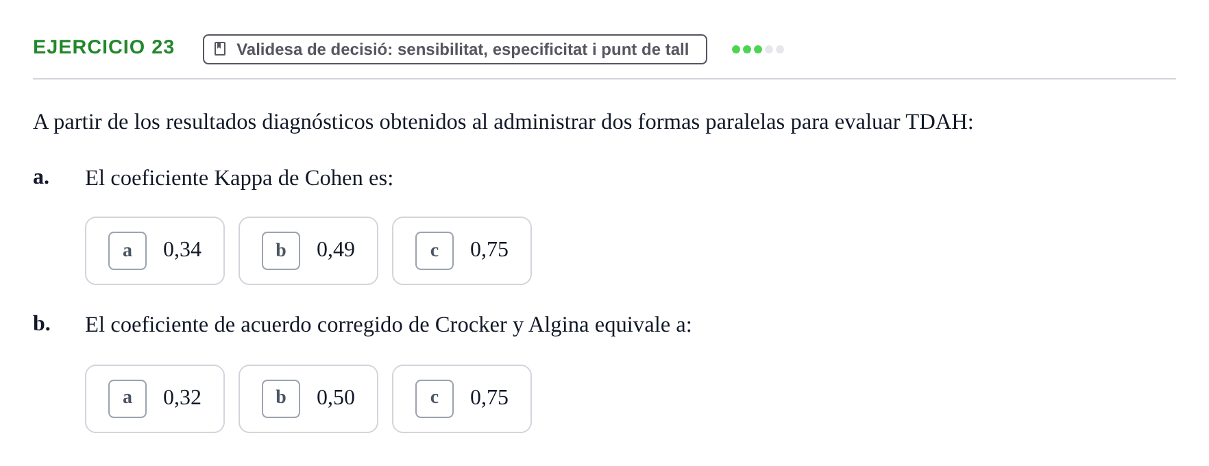 Enunciado: Ejercicio 23 - Validesa de decisió: sensibilitat, especific… · Psicometría UB 2022