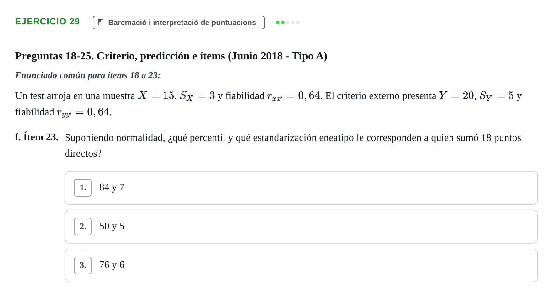 Enunciado: Ejercicio 29 - Baremació i interpretació de puntuacions · Psicometría UB 2022