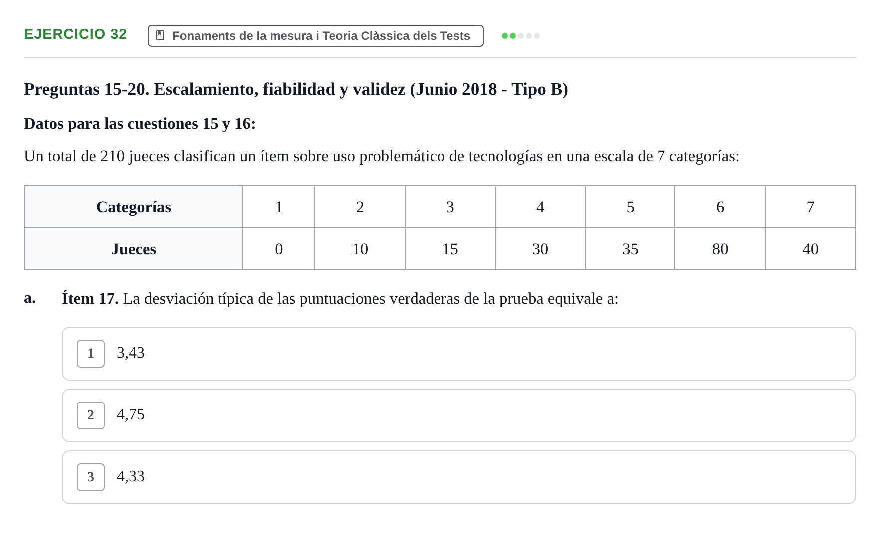 Enunciado: Ejercicio 32 - Fonaments de la mesura i Teoria Clàssica del… · Psicometría UB 2022