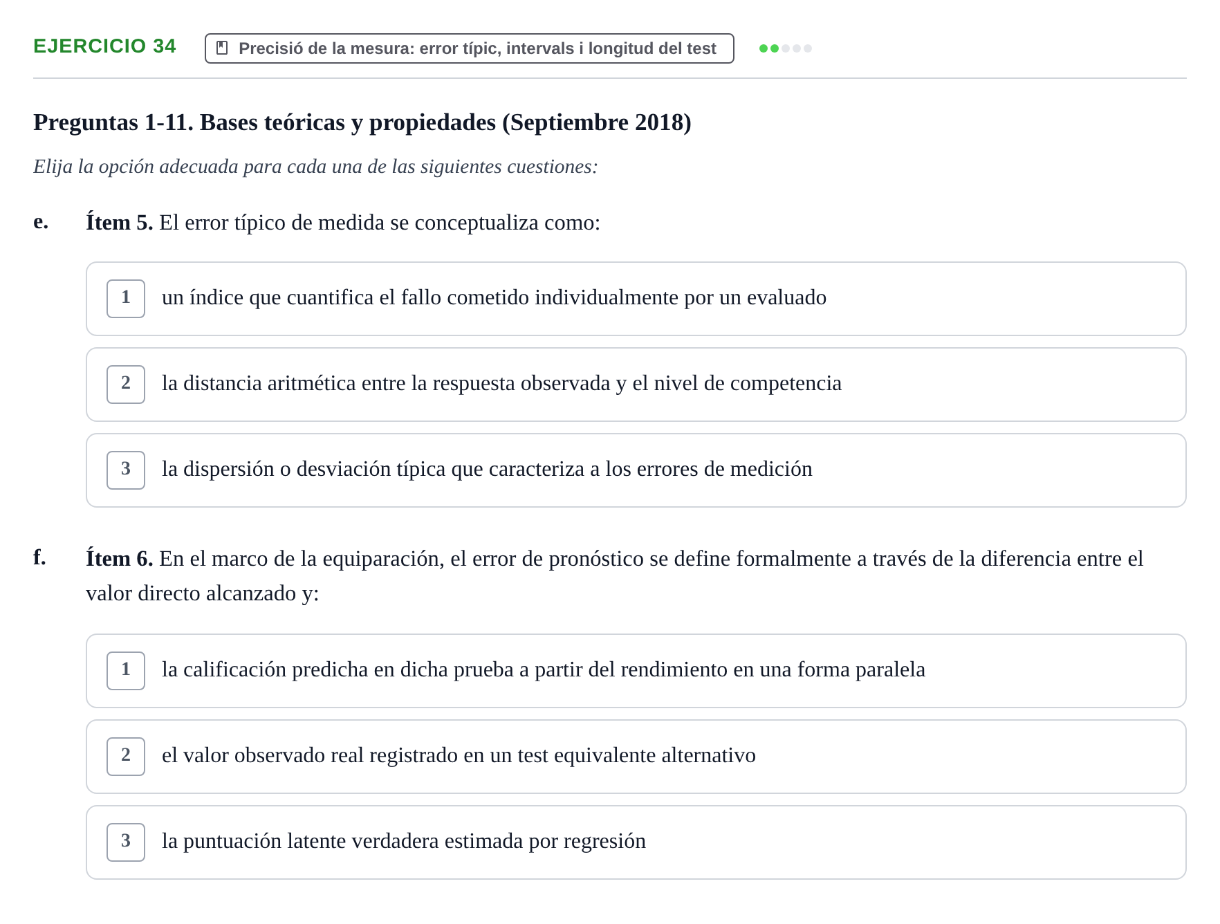 Enunciado: Ejercicio 34 - Precisió de la mesura: error típic, interval… · Psicometría UB 2022