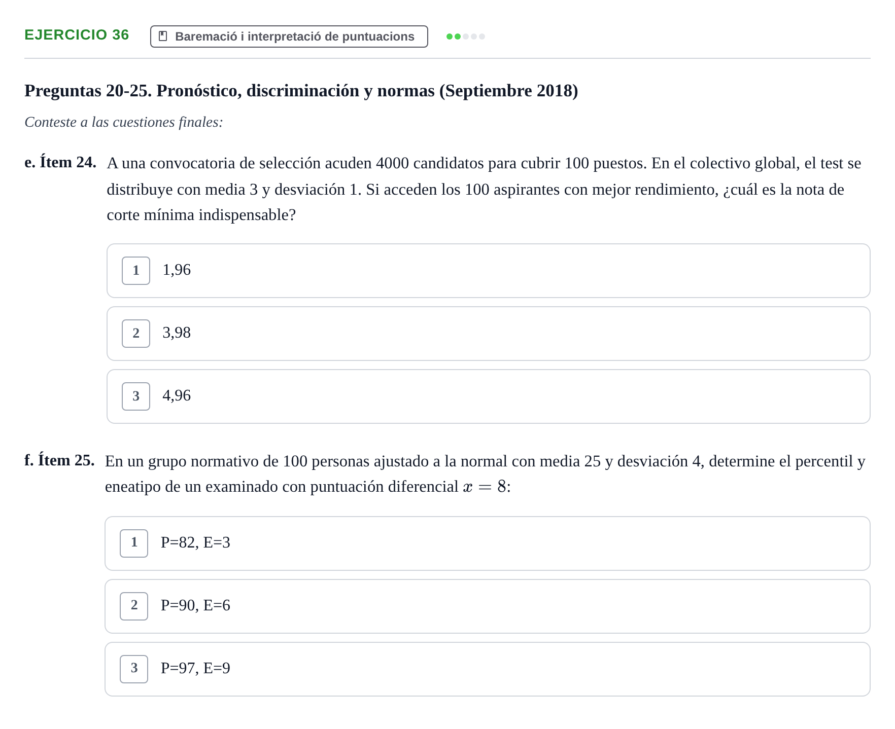 Enunciado: Ejercicio 36 - Baremació i interpretació de puntuacions · Psicometría UB 2022