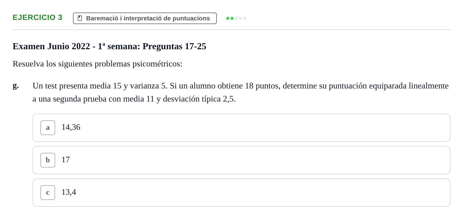 Enunciado: Ejercicio 3 - Baremació i interpretació de puntuacions · Psicometría UB 2022