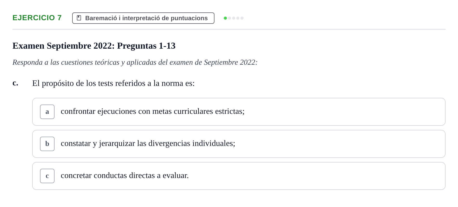 Enunciado: Ejercicio 7 - Baremació i interpretació de puntuacions · Psicometría UB 2022