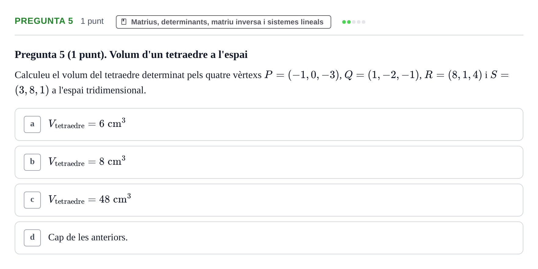 Enunciado: Pregunta 5 · Matemáticas UDG 2016
