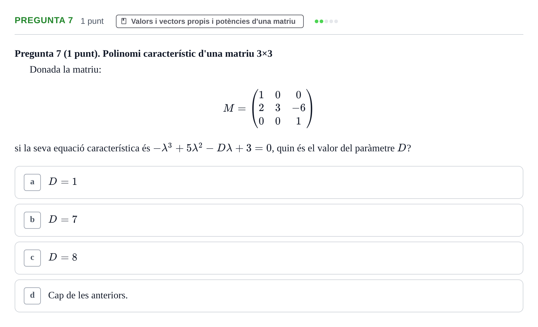 Enunciado: Pregunta 7 · Matemáticas UDG 2016