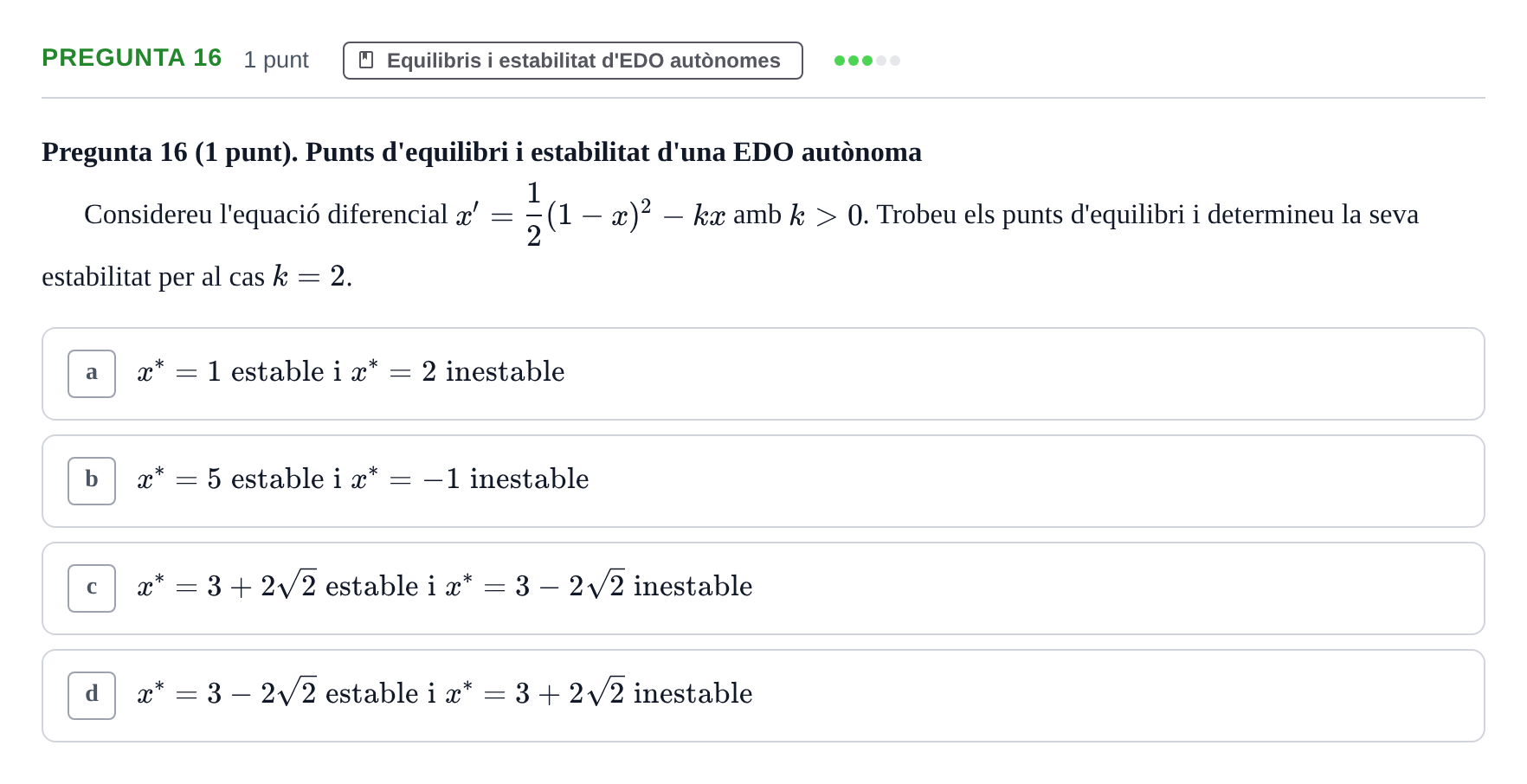 Enunciado: Pregunta 16 · Matemáticas UDG Juny 2016