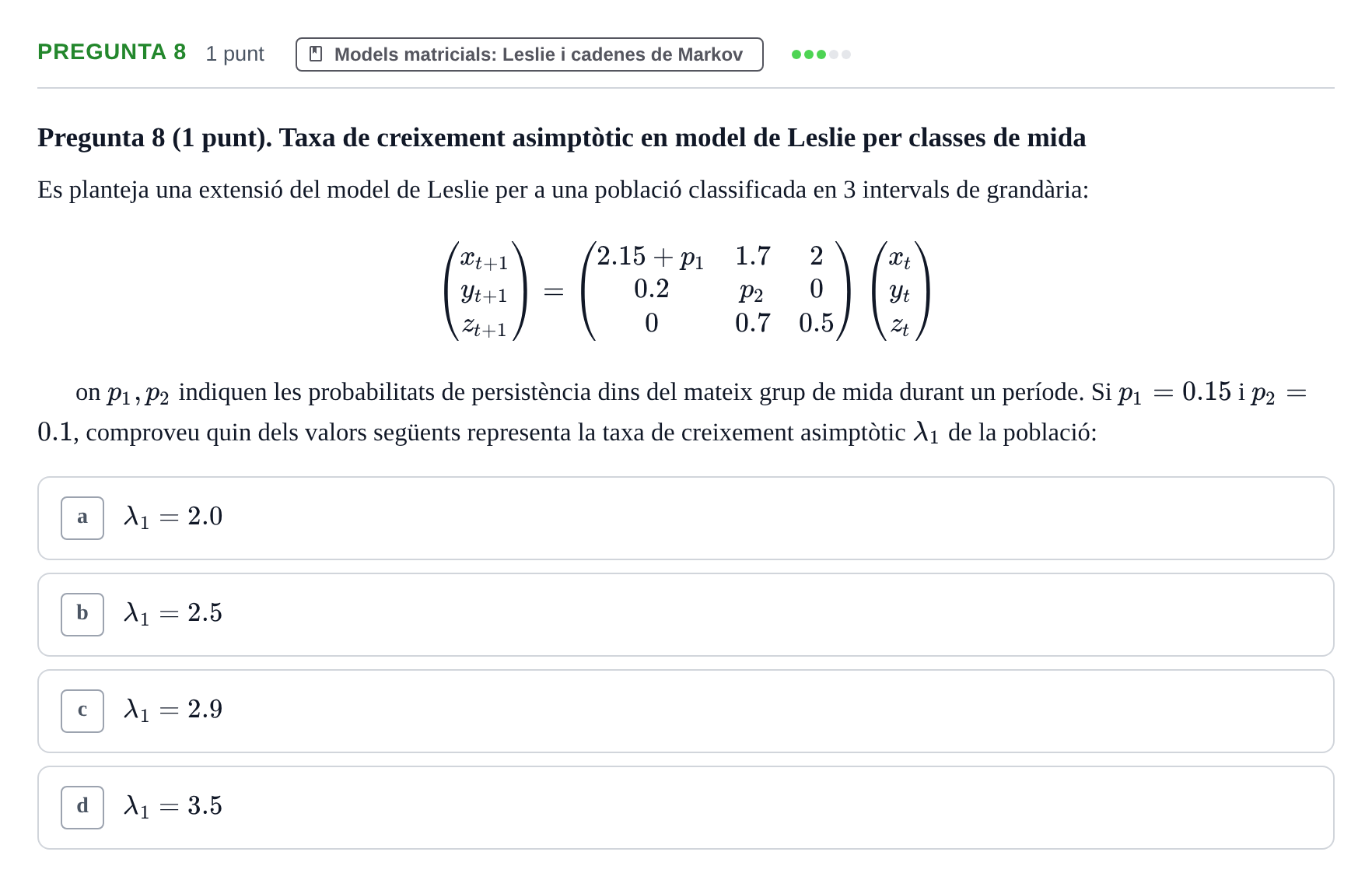 Enunciado: Pregunta 8 · Matemáticas UDG Juny 2016