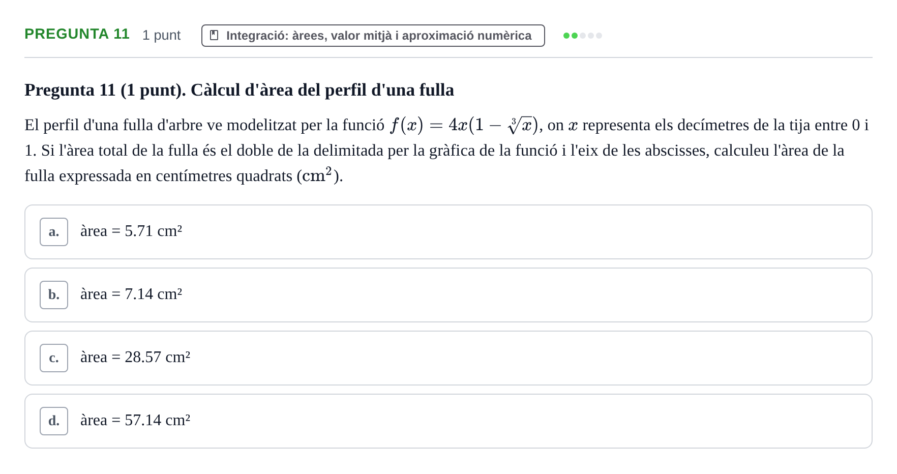 Enunciado: Pregunta 11 · Matemáticas UDG Juny 2017