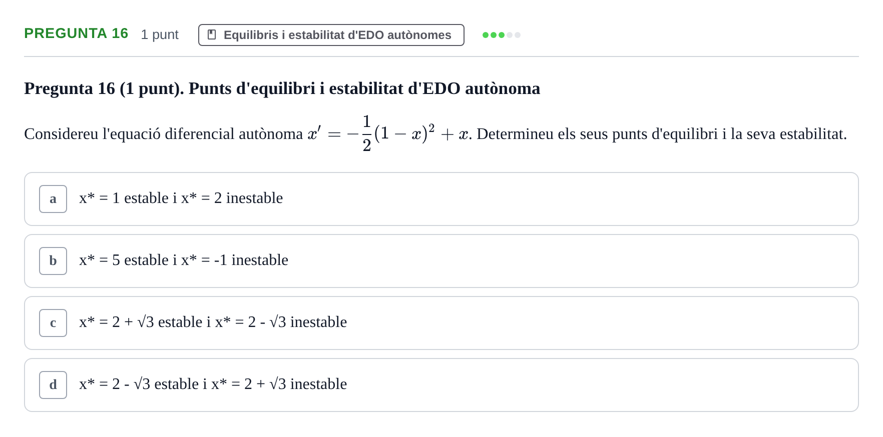 Enunciado: Pregunta 16 · Matemáticas UDG Juny 2017