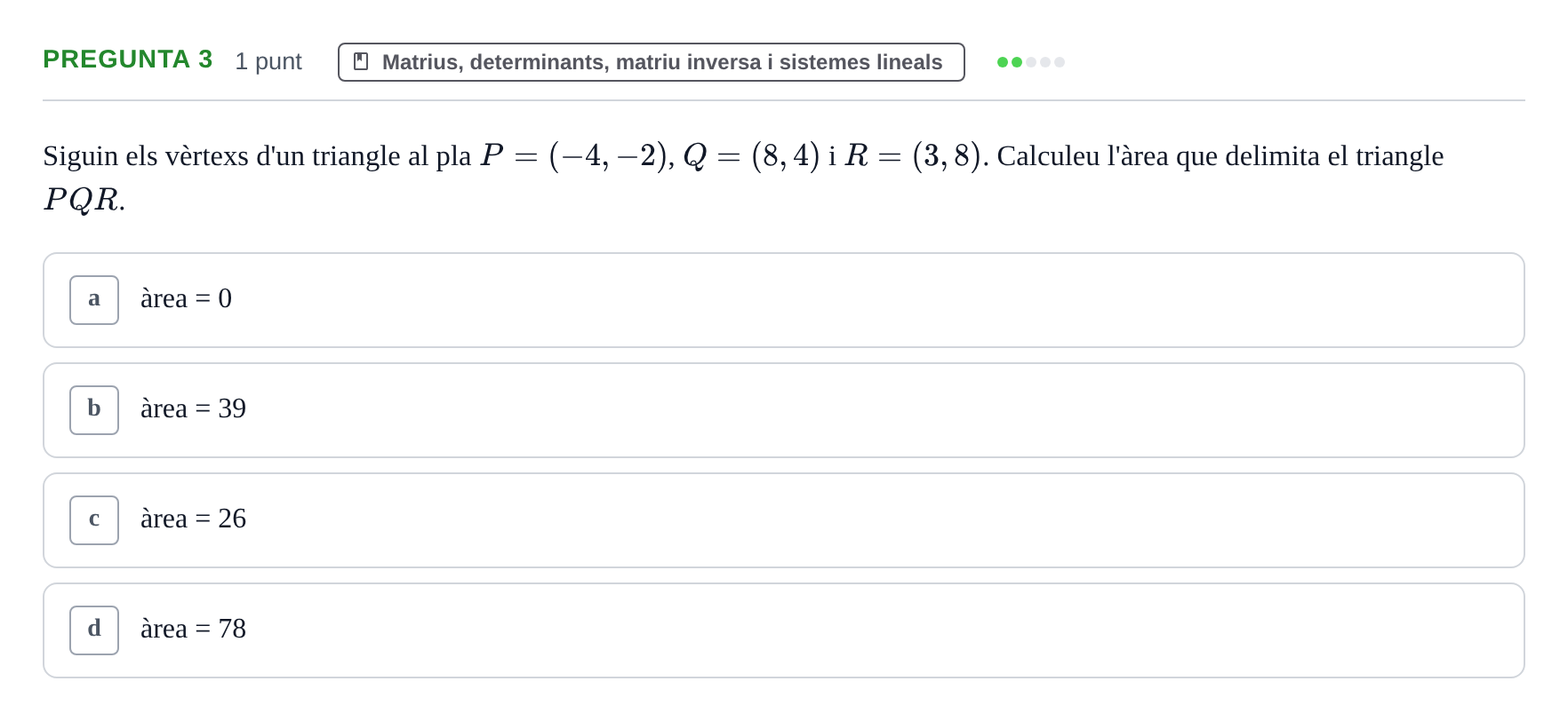 Enunciado: Pregunta 3 · Matemáticas UDG Juny 2017