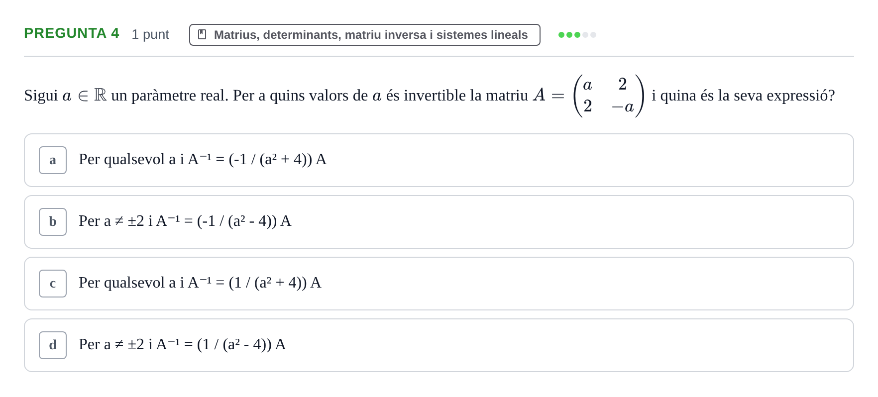 Enunciado: Pregunta 4 · Matemáticas UDG Juny 2017