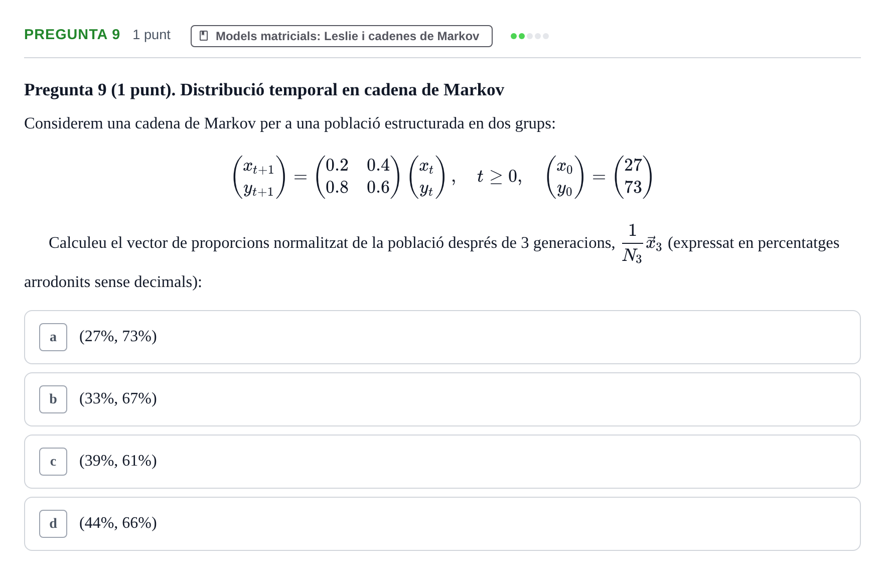 Enunciado: Pregunta 9 · Matemáticas UDG Juny 2017