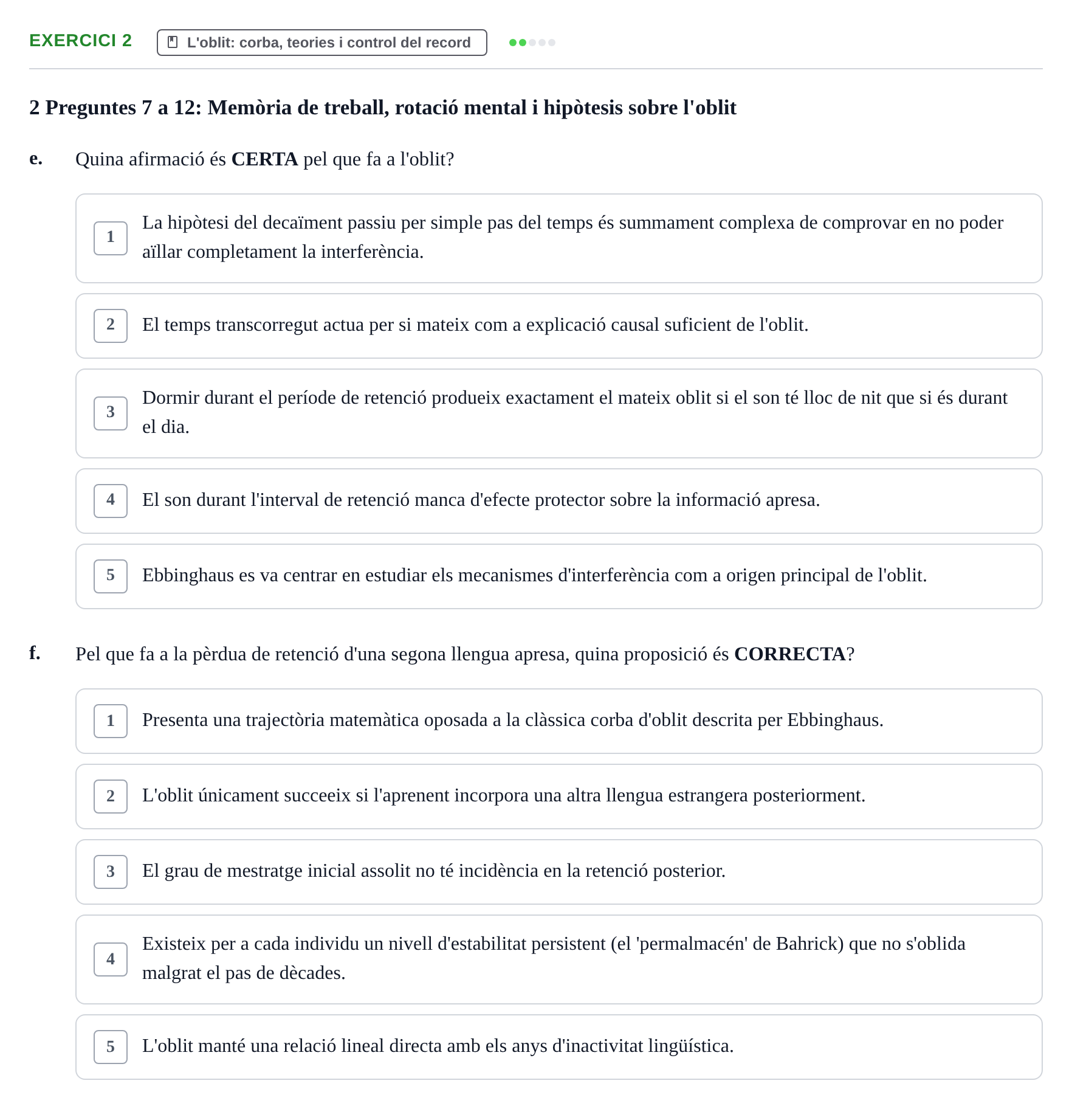 Enunciado: Ejercicio 2 - L'oblit: corba, teories i control del record · Memoria I Representació UB Examen Parcial 1: Memòria i Representació
