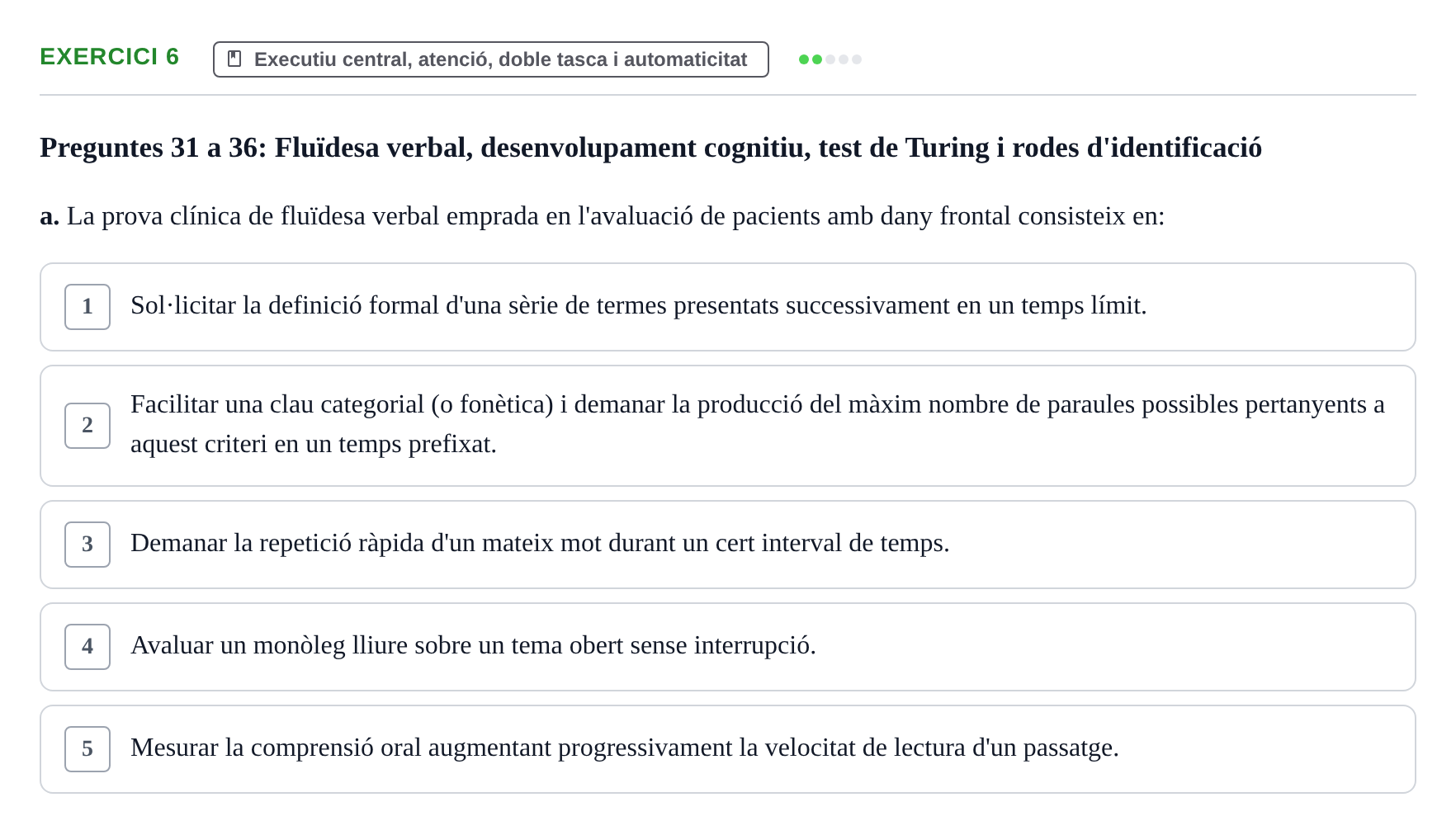 Enunciado: Ejercicio 6 - Executiu central, atenció, doble tasca i auto… · Memoria I Representació UB Examen Parcial 1: Memòria i Representació