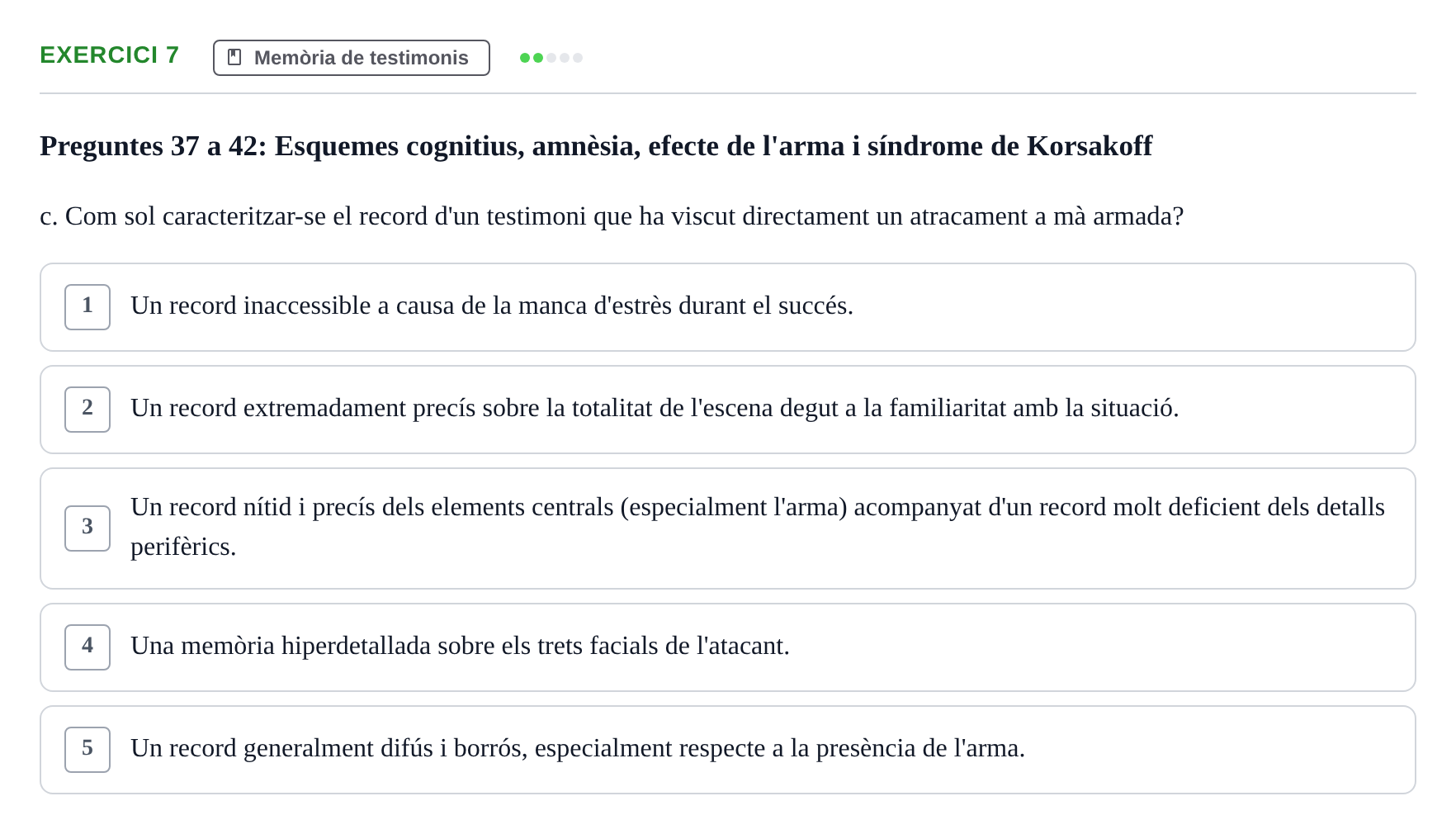 Enunciado: Ejercicio 7 - Memòria de testimonis · Memoria I Representació UB Examen Parcial 1: Memòria i Representació