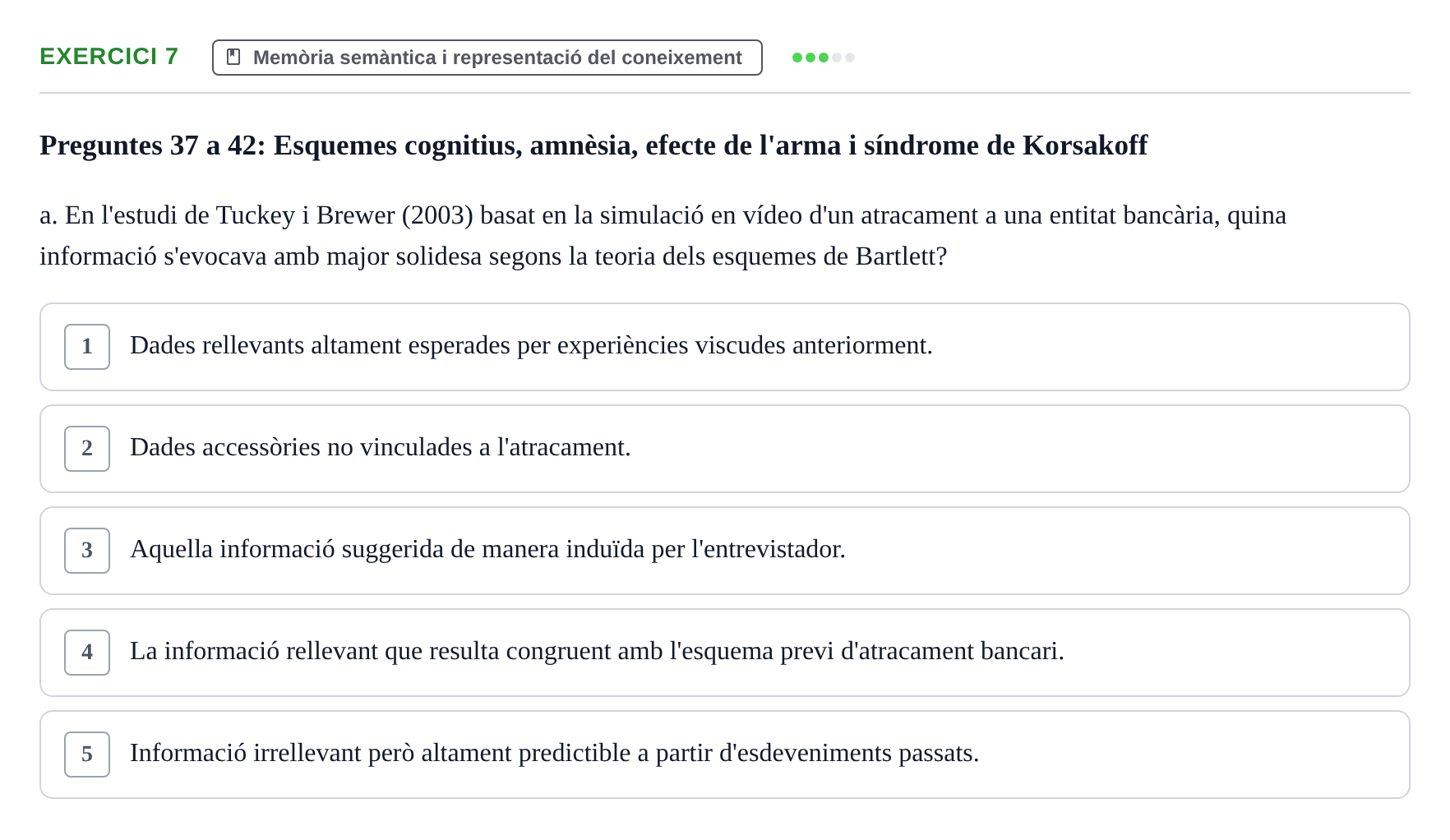 Enunciado: Ejercicio 7 - Memòria semàntica i representació del coneixe… · Memoria I Representació UB Examen Parcial 1: Memòria i Representació