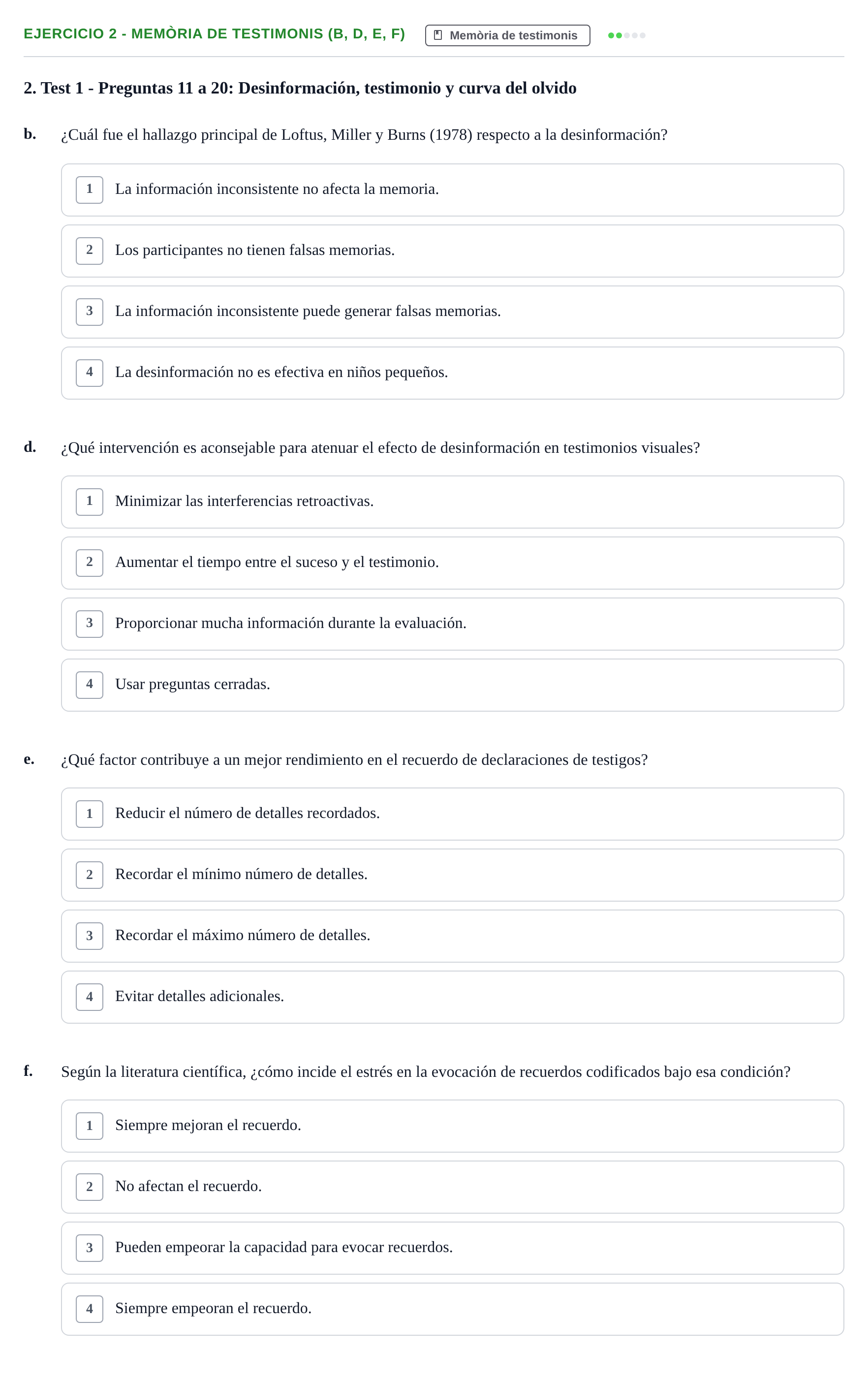 Enunciado: Ejercicio 2 - Memòria de testimonis (b, d, e, f) · Memoria I Representació UB Batería de Tests Parcial 3: Lecturas de Memoria y Representación