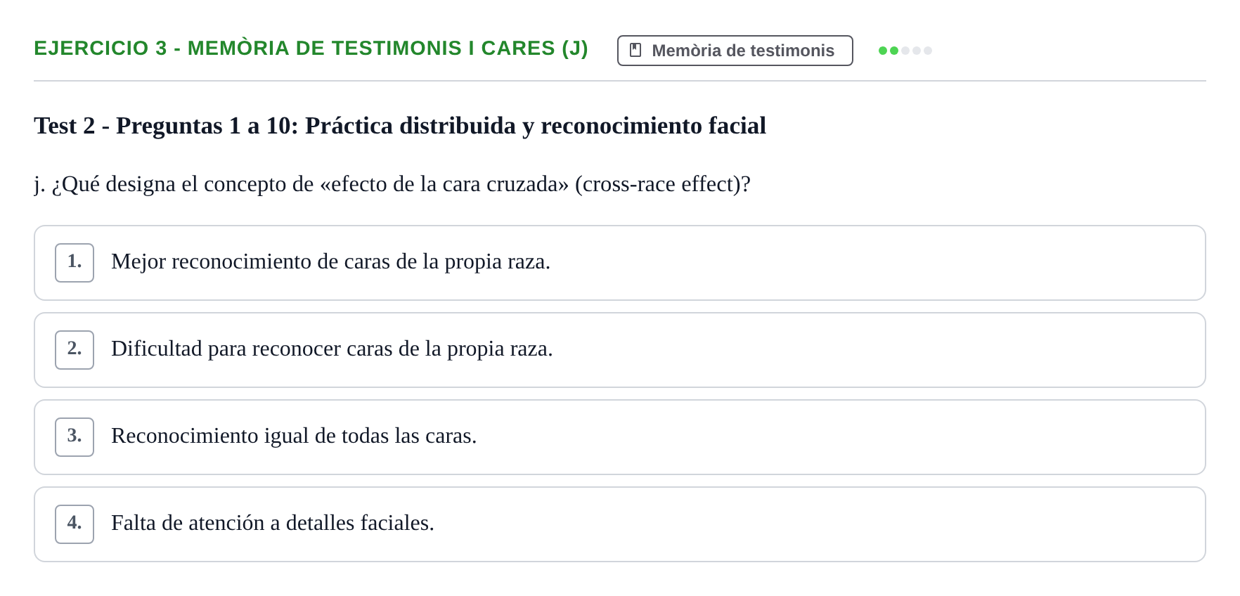 Enunciado: Ejercicio 3 - Memòria de testimonis i cares (j) · Memoria I Representació UB Batería de Tests Parcial 3: Lecturas de Memoria y Representación