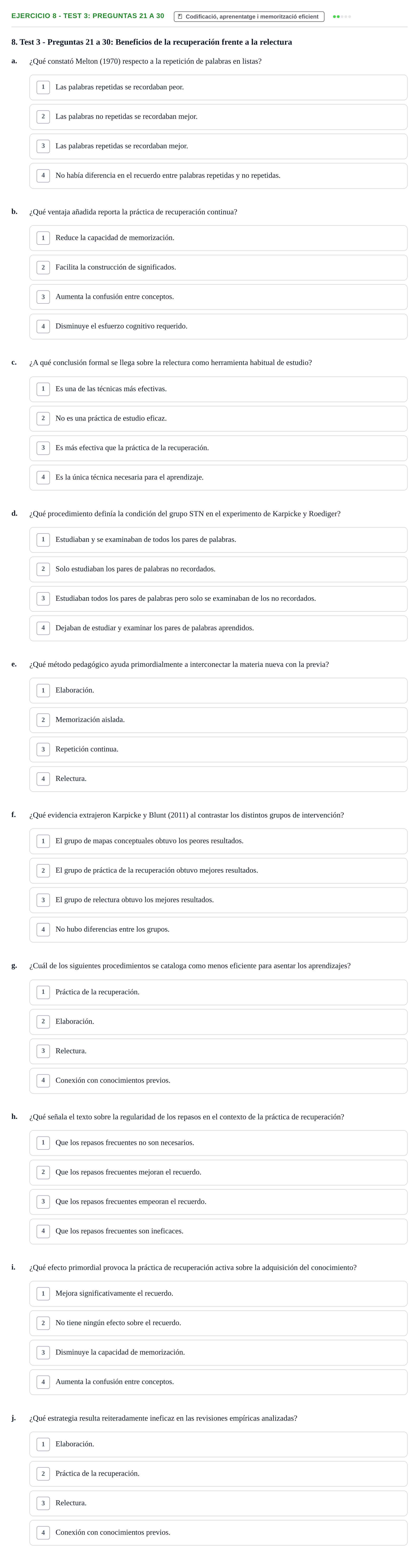 Enunciado: Ejercicio 8 - Test 3: Preguntas 21 a 30 · Memoria I Representació UB Batería de Tests Parcial 3: Lecturas de Memoria y Representación