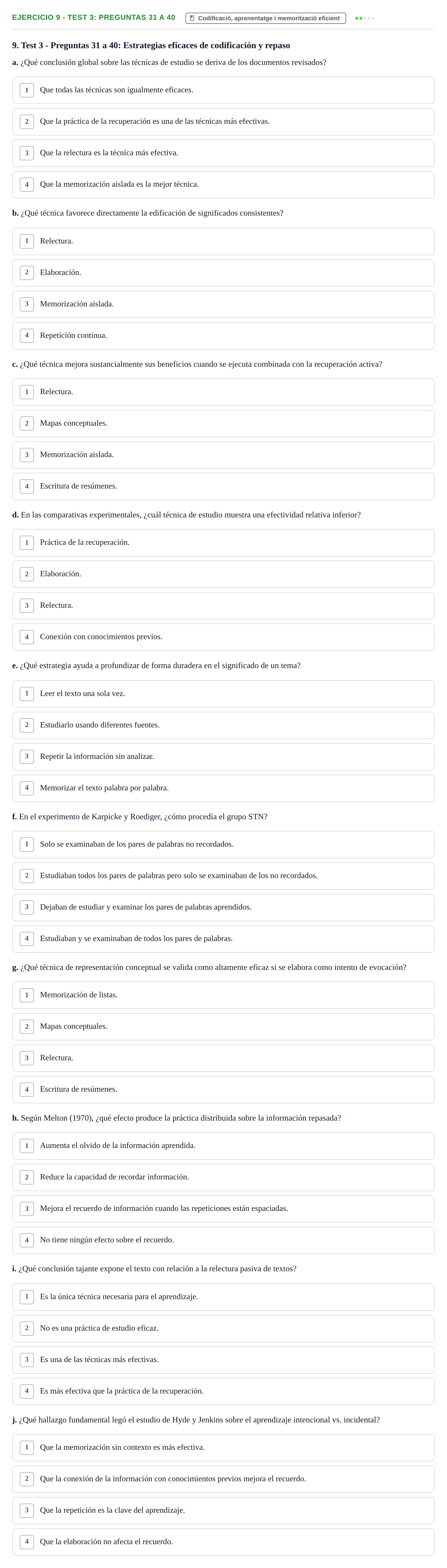 Enunciado: Ejercicio 9 - Test 3: Preguntas 31 a 40 · Memoria I Representació UB Batería de Tests Parcial 3: Lecturas de Memoria y Representación