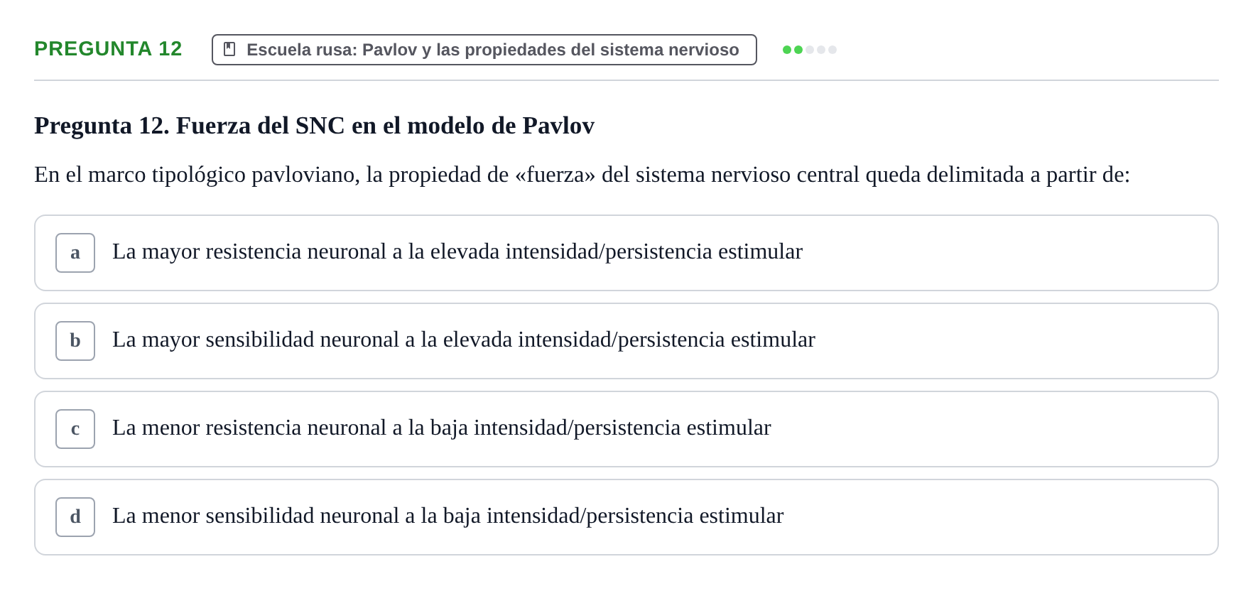 Enunciado: Pregunta 12 · Psicologia de la Personalitat UB Examen Primer Parcial. Psicología de la Personalidad