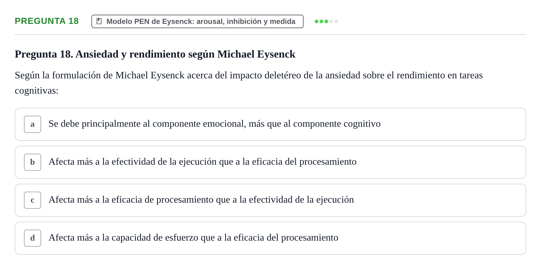 Enunciado: Pregunta 18 · Psicologia de la Personalitat UB Examen Primer Parcial. Psicología de la Personalidad
