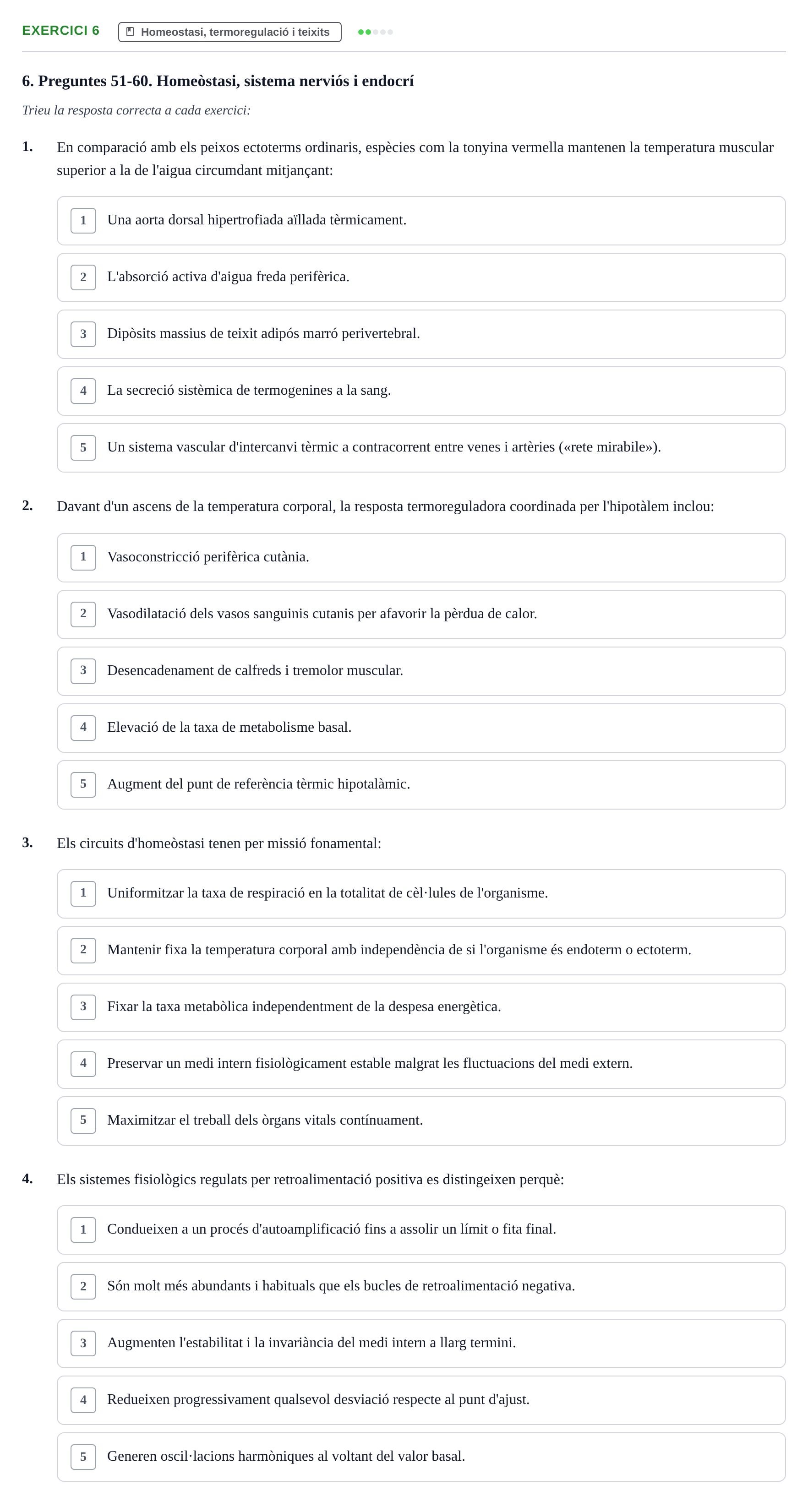Enunciado: Ejercicio 6 - Homeostasi, termoregulació i teixits · Biología UB 2025
