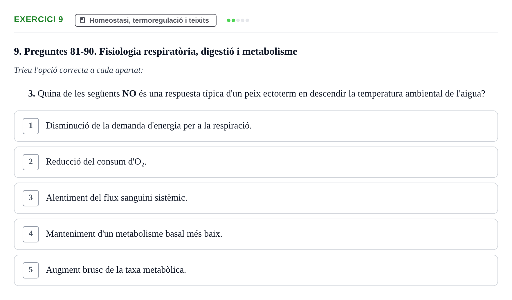 Enunciado: Ejercicio 9 - Homeostasi, termoregulació i teixits · Biología UB 2025