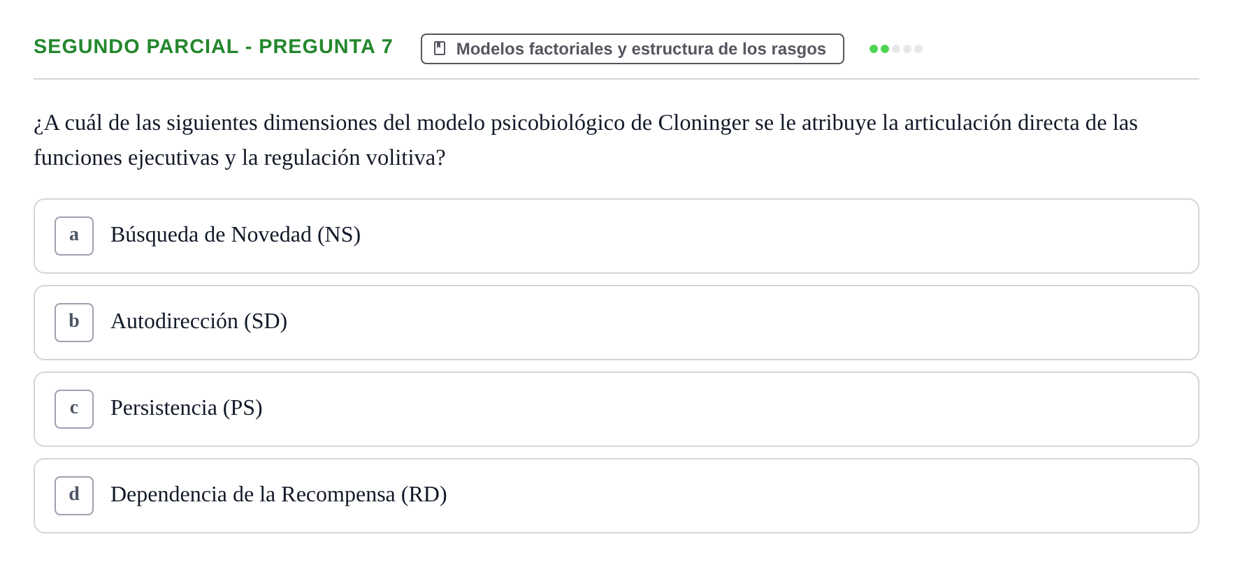 Enunciado: Ejercicio Segundo Parcial - Pregunta 7 · Psicologia de la Personalitat UB Exámenes Parciales 1 y 2. Psicología de la Personalidad
