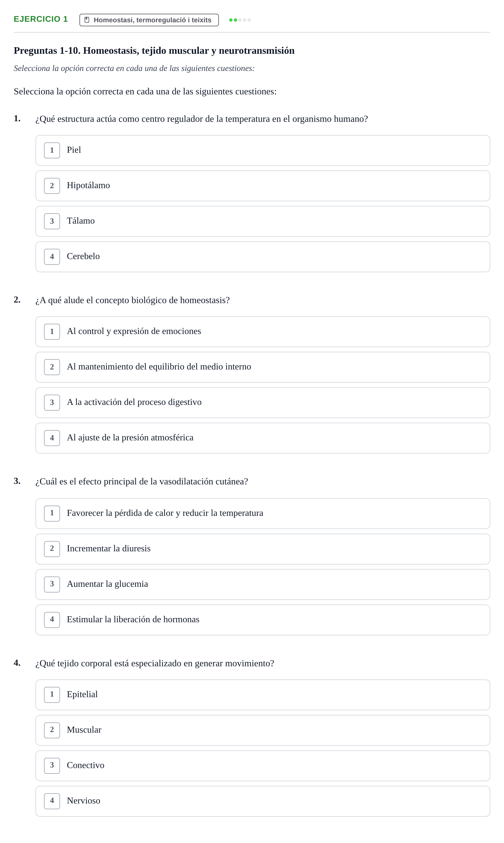 Enunciado: Ejercicio 1 - Homeostasi, termoregulació i teixits · Biología UB Examen Parcial 2 - Modelo 3