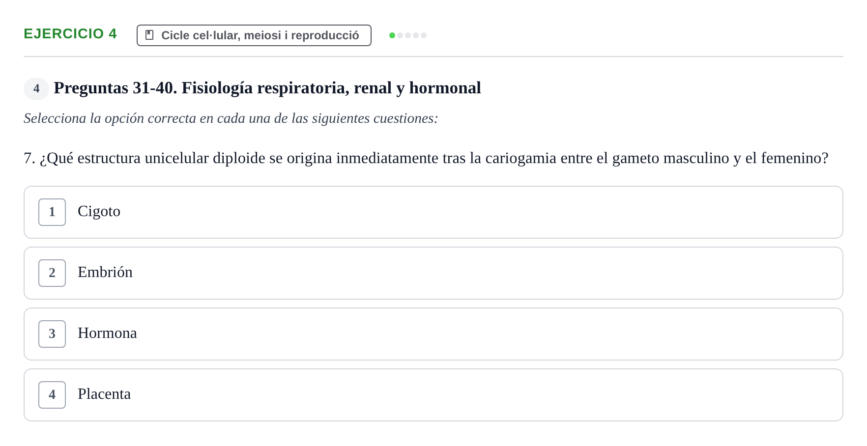 Enunciado: Ejercicio 4 - Cicle cel·lular, meiosi i reproducció · Biología UB Examen Parcial 2 - Modelo 3