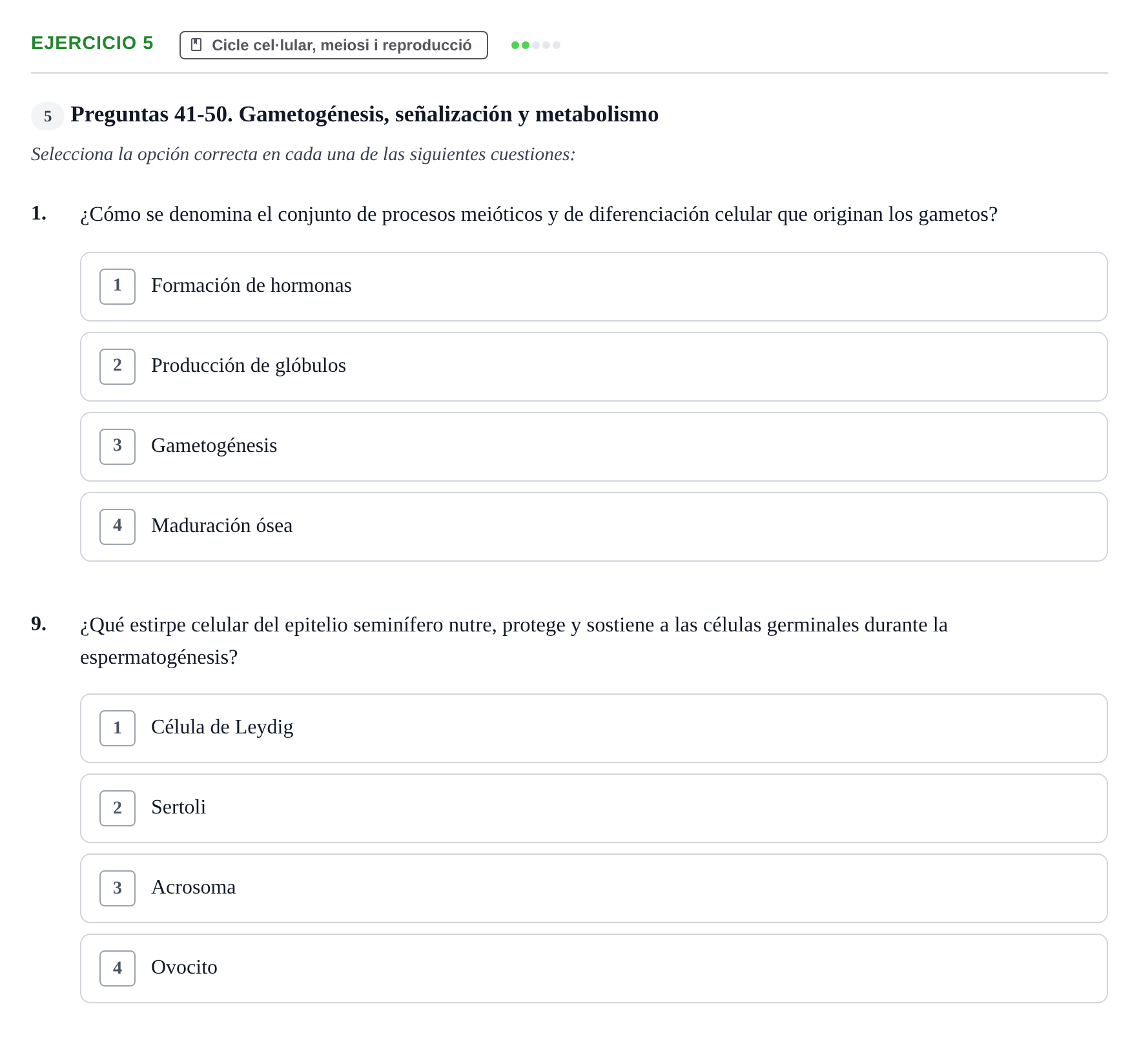 Enunciado: Ejercicio 5 - Cicle cel·lular, meiosi i reproducció · Biología UB Examen Parcial 2 - Modelo 3