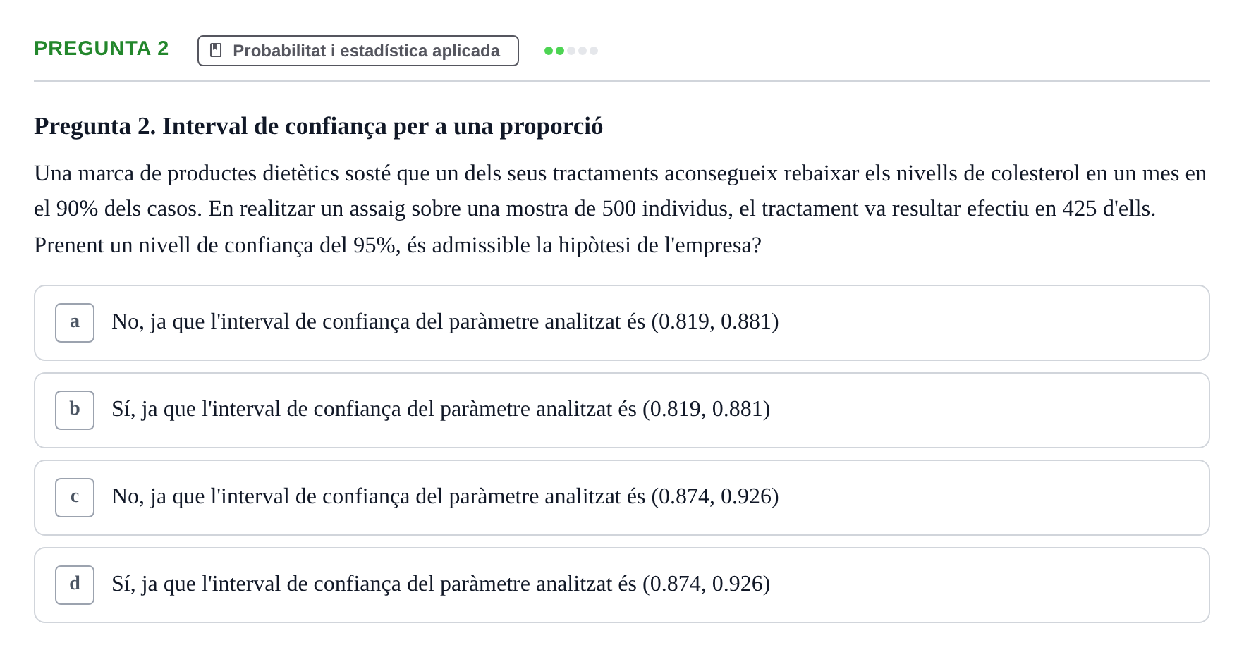 Enunciado: Pregunta 2 · Matemáticas II UB 2018