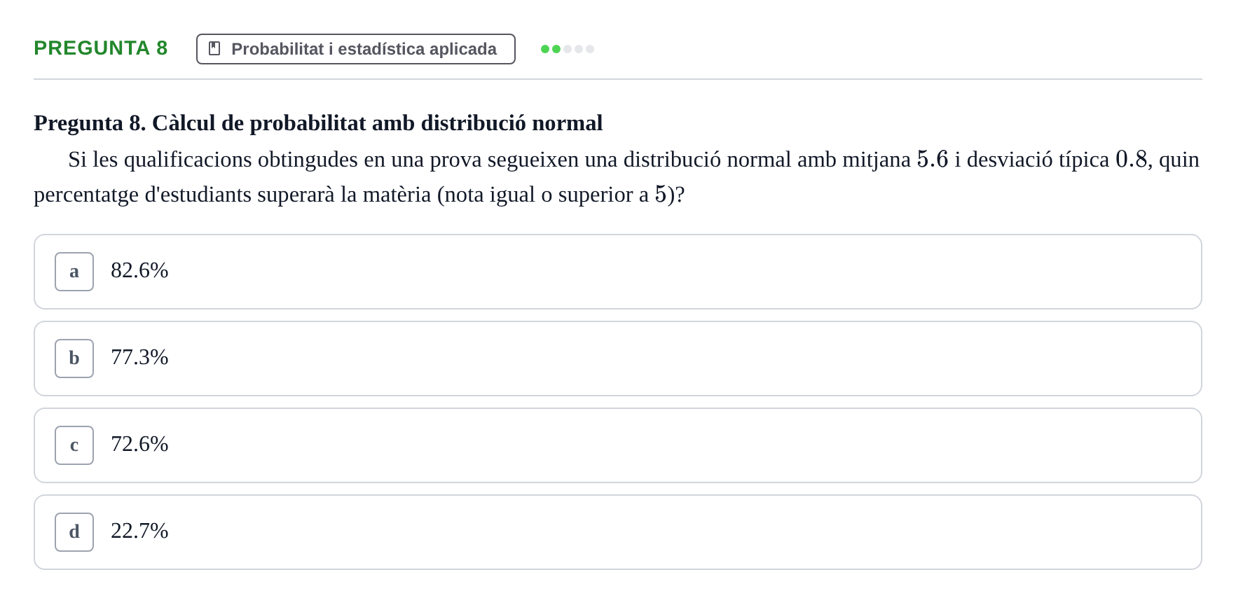 Enunciado: Pregunta 8 · Matemáticas II UB 2018