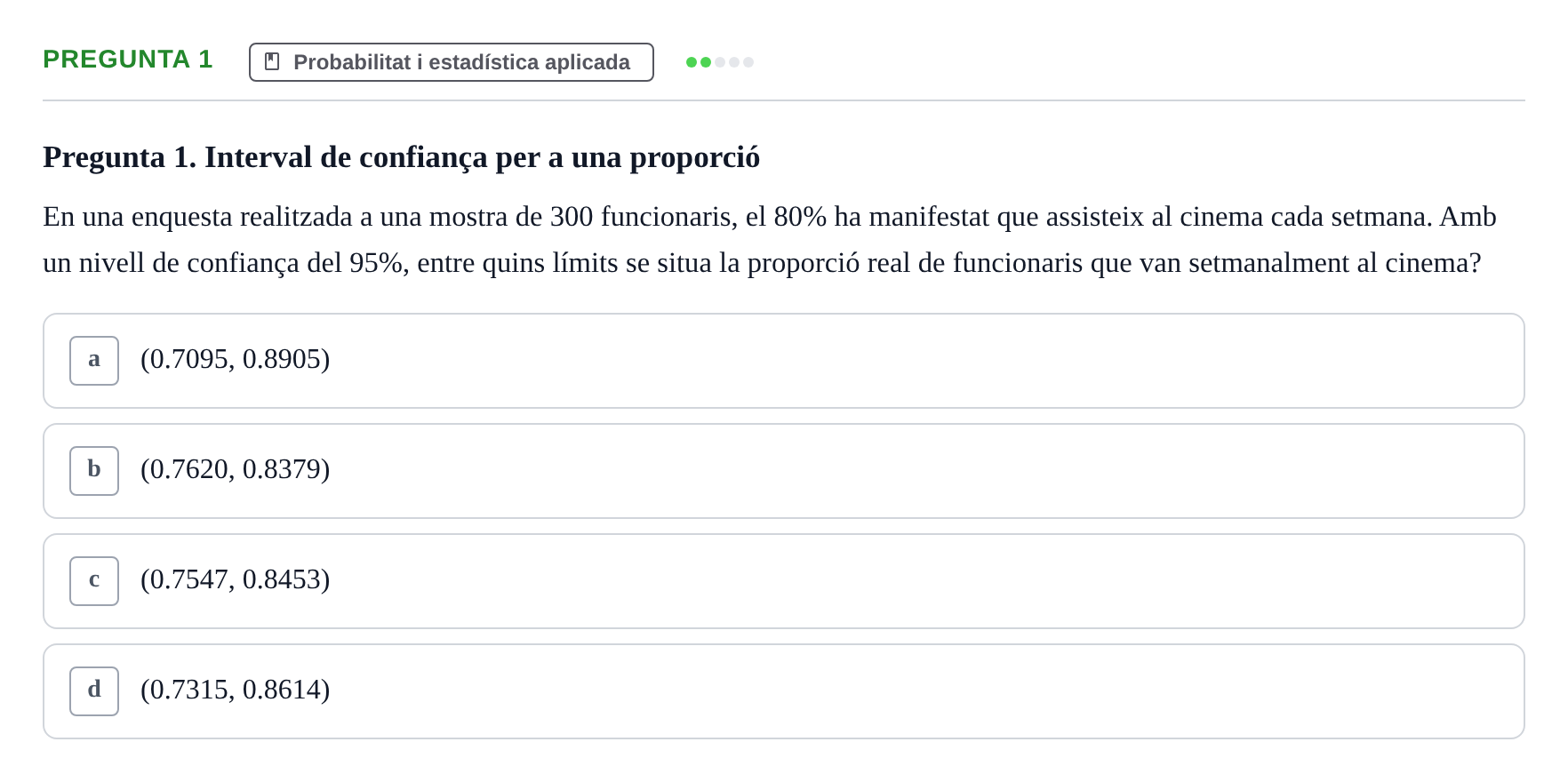 Enunciado: Pregunta 1 · Matemáticas II UB Juny 2020