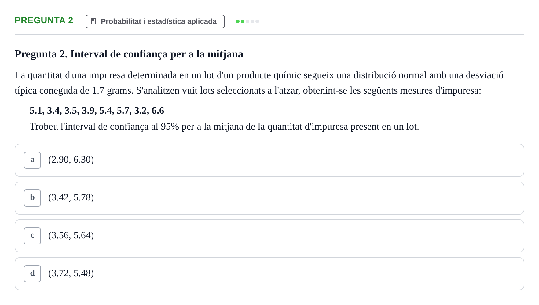 Enunciado: Pregunta 2 · Matemáticas II UB Juny 2020