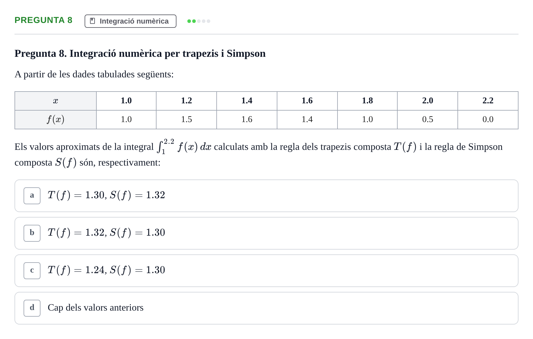 Enunciado: Pregunta 8 · Matemáticas II UB Juny 2020