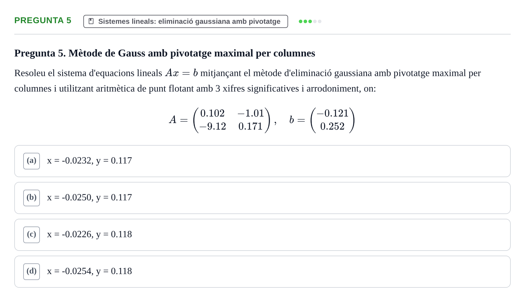 Enunciado: Pregunta 5 · Matemáticas II UB 2018