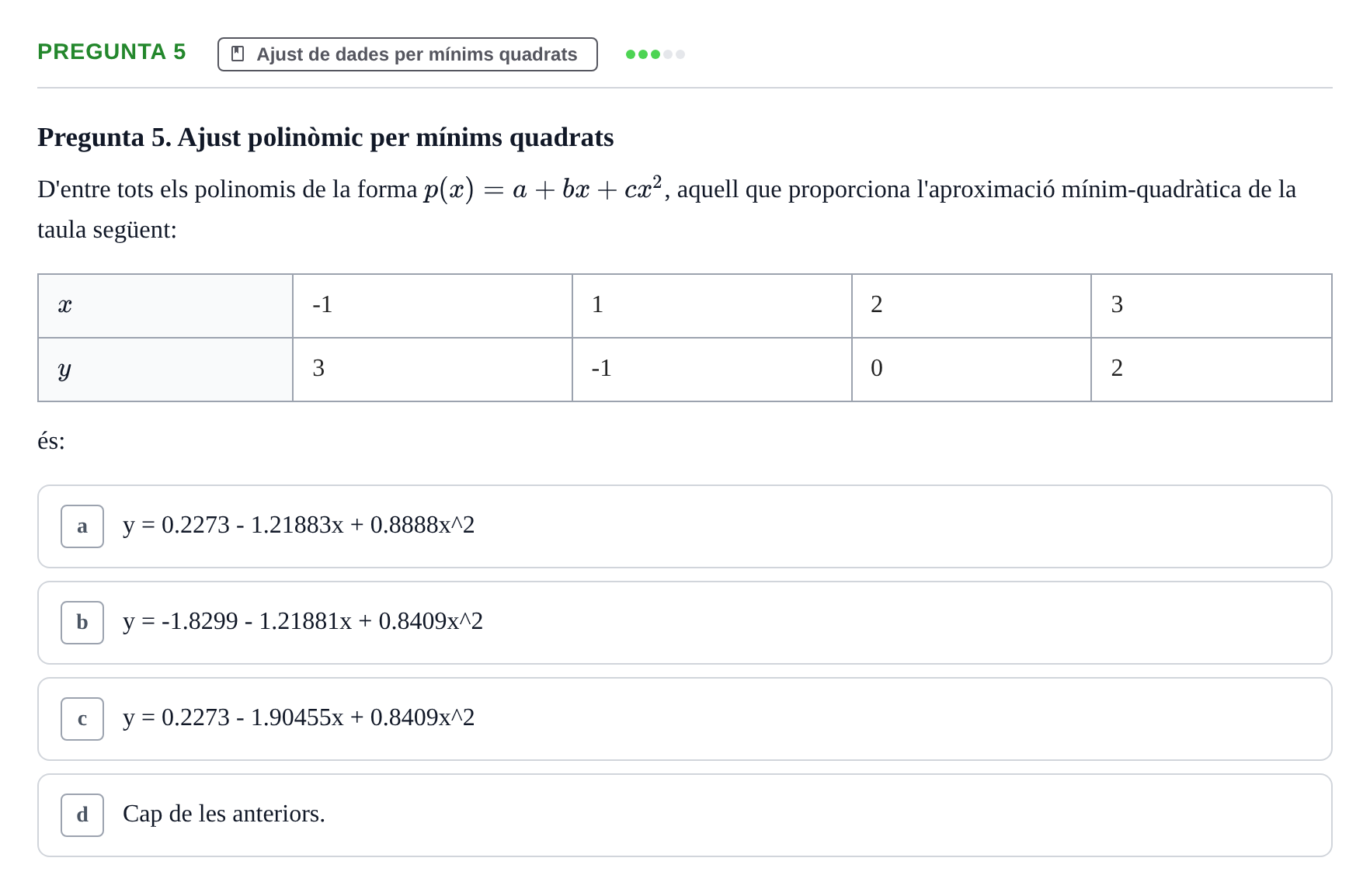 Enunciado: Pregunta 5 · Matemáticas II UB Juny 2020