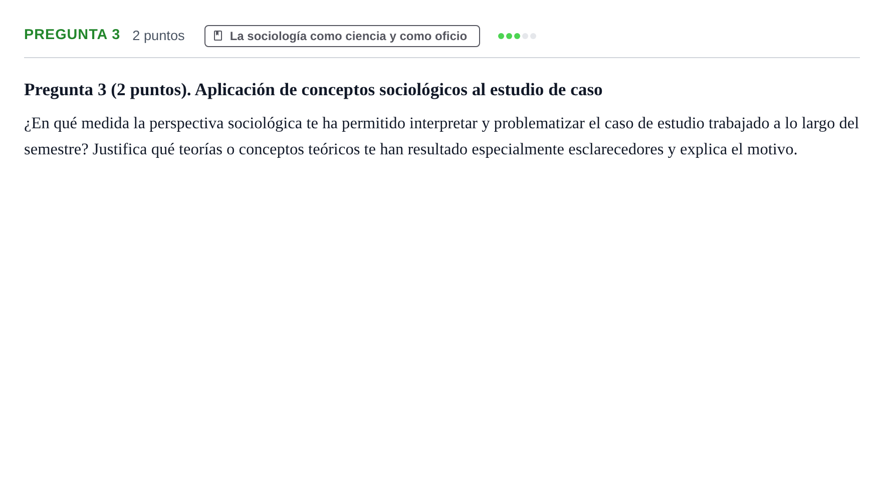 Enunciado: Pregunta 3 · Introducción a la Sociología UOC 2026